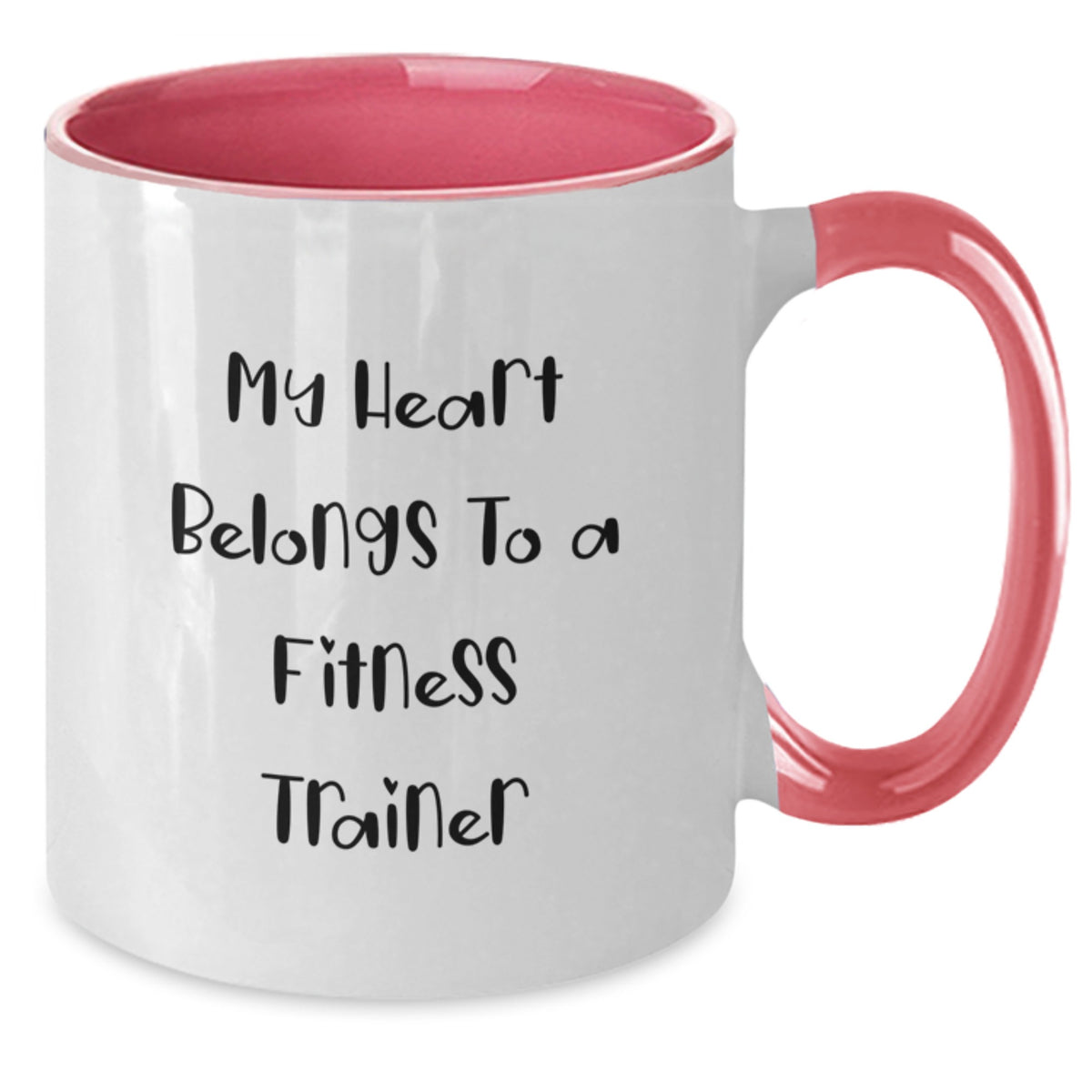Funny Fitness Trainer Gifts from Friends, for a Fitness Trainer, Two Tone Coffee Mug My Heart Belongs To A Fitness Trainer - Additional
