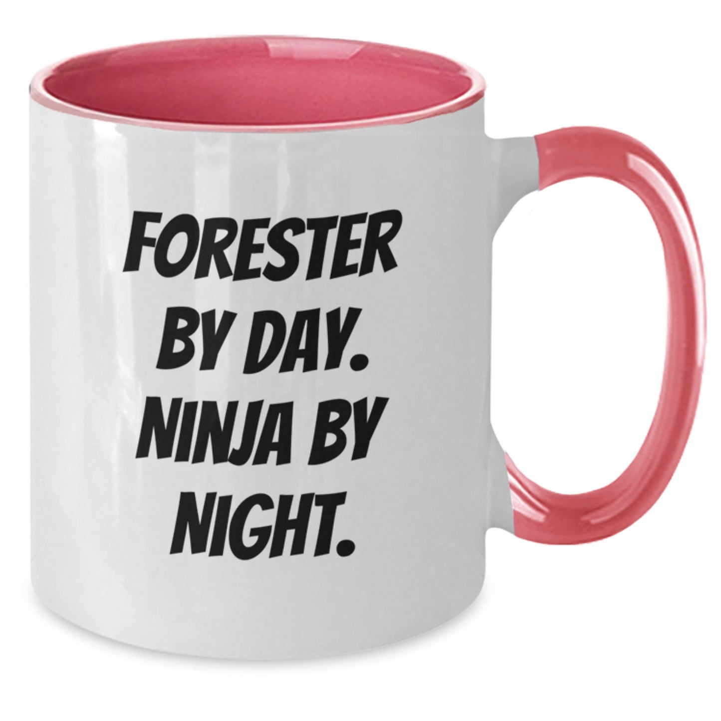 Forester Gifts from Friends for Forester - Two Tone Coffee Mug with Funny Quote 'Forester By Day. Ninja By Night.' - Additional