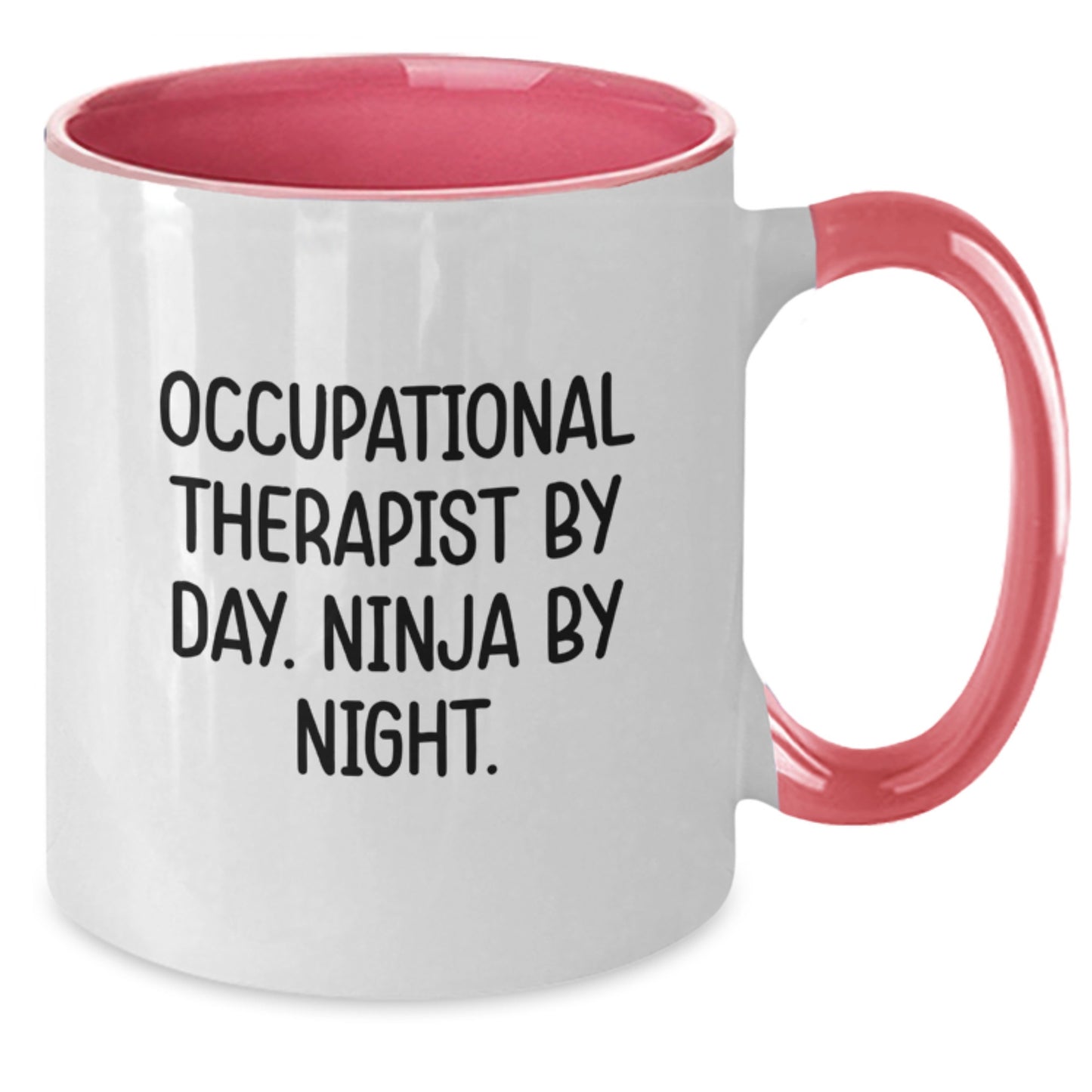 Funny Occupational Therapist Gifts from Friends, Unique Birthday Unique Gifts for Occupational Therapist, Two Tone Coffee Mug with Quote 'Occupational Therapist By Day. Ninja By Night.' - Additional