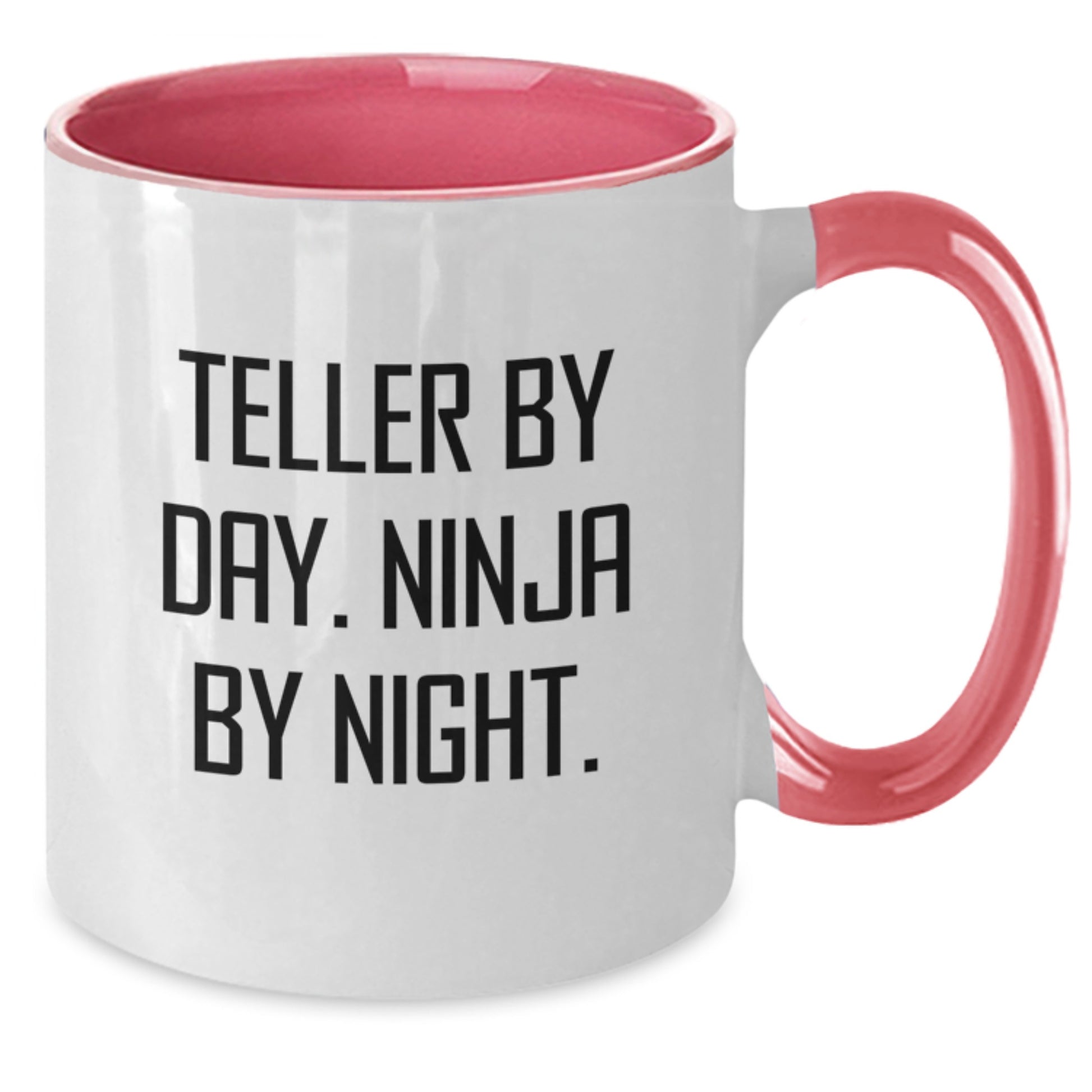 Teller Ninja Mug, Funny Quote Teller Gifts from Friends, Birthday Unique Gifts for Teller, Two Tone Coffee Mug - Additional