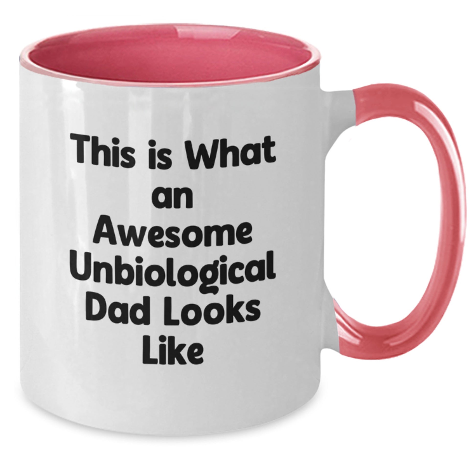 Awesome Unbiological Dad Gifts, Funny Two Tone Coffee Mug for Unbiological Dad, This Is What An Awesome Unbiological Dad Looks Like, Graduation Unique Gifts from Family, Friends, or Coworkers - Additional