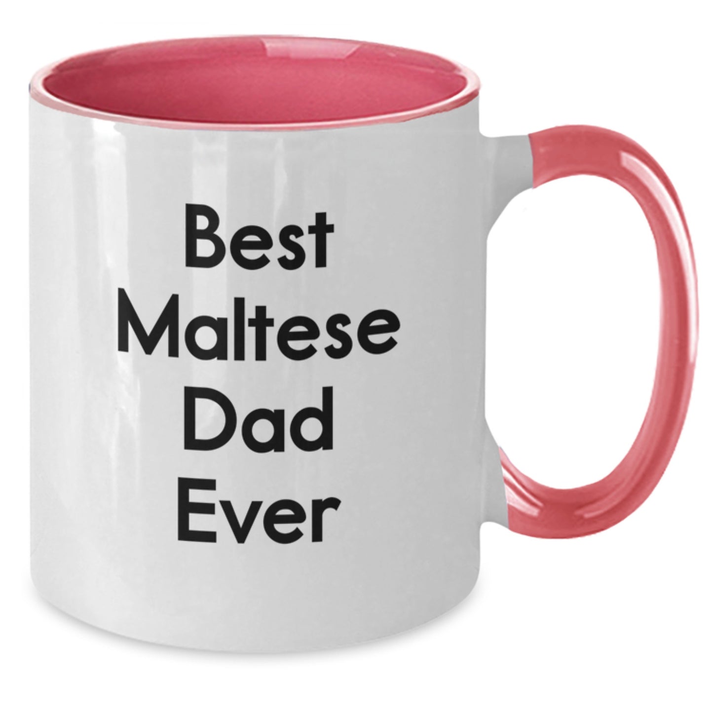 Maltese Dog Gifts for Men from Best Maltese Dad Ever Funny Two Tone Coffee Mug, Graduation Unique Gifts - Additional