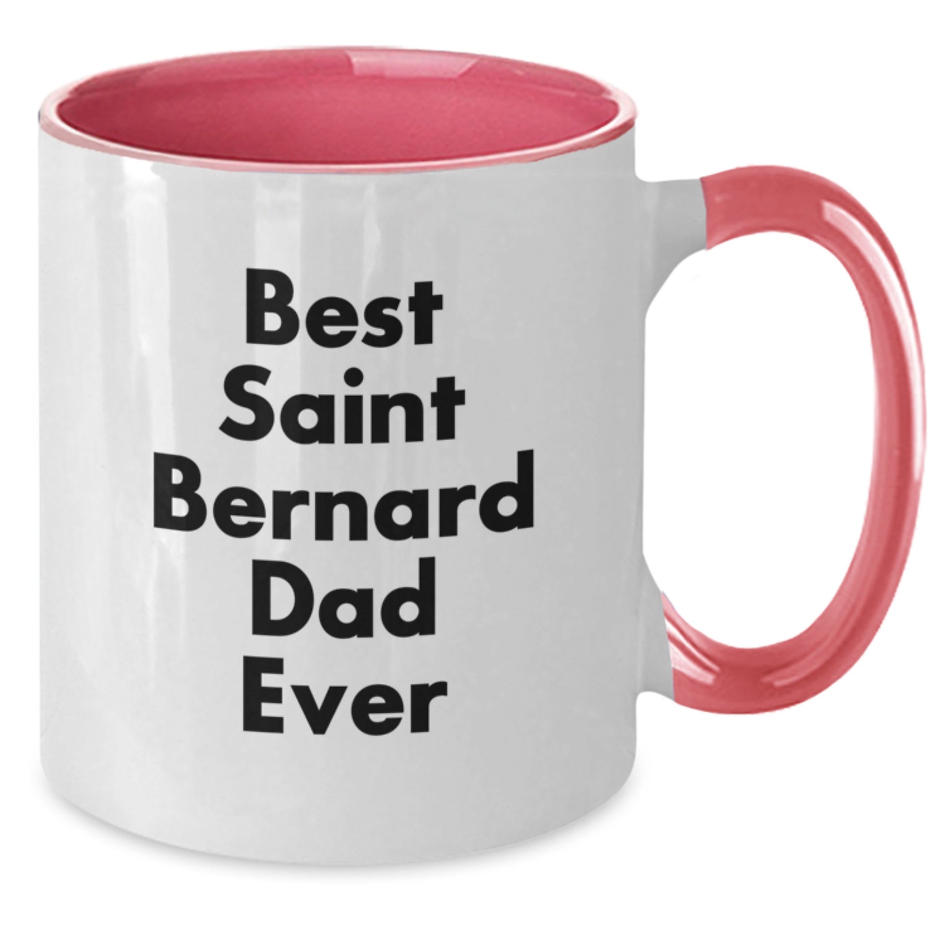 Saint Bernard Dog Lover Gifts for Men from Best Dad Ever, Funny Two Tone Coffee Mug for Graduation - Additional
