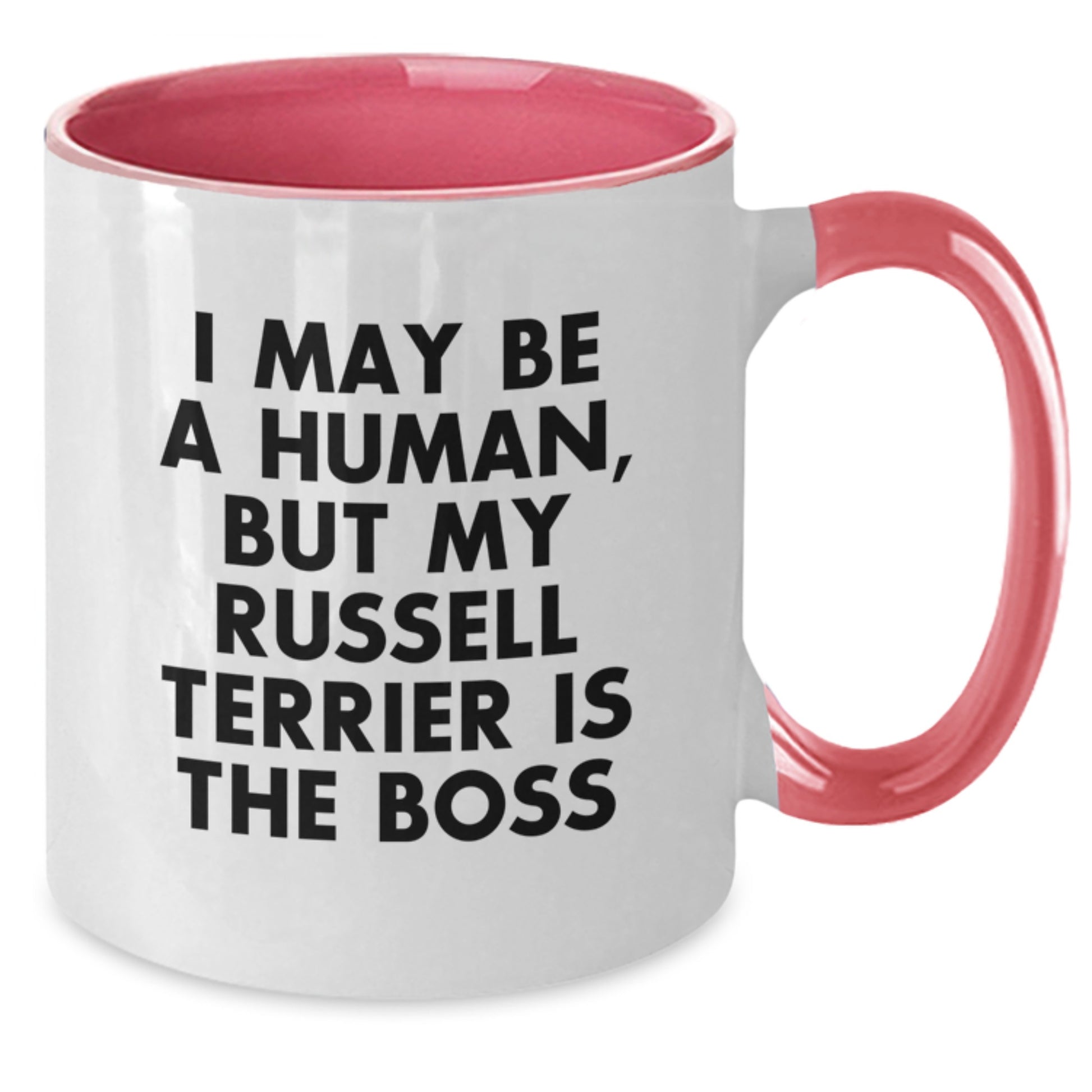 Russell Terrier Dog Funny Quotes Two Tone Coffee Mugs Gifts from Friends and Family for Valentine's - Additional