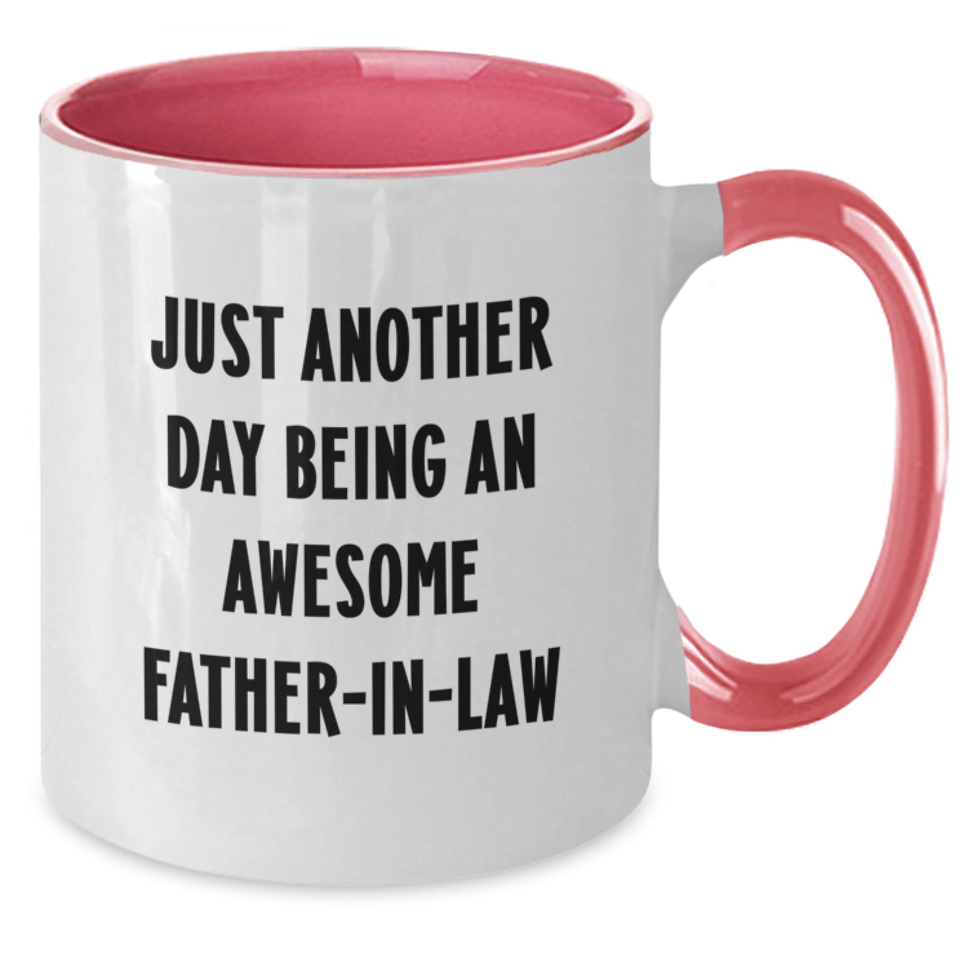 Funny Father-in-law Gifts from Family, Graduation Unique Gifts for Husband, Two Tone Coffee Mug 'Just Another Day Being An Awesome Father-in-law' - Additional