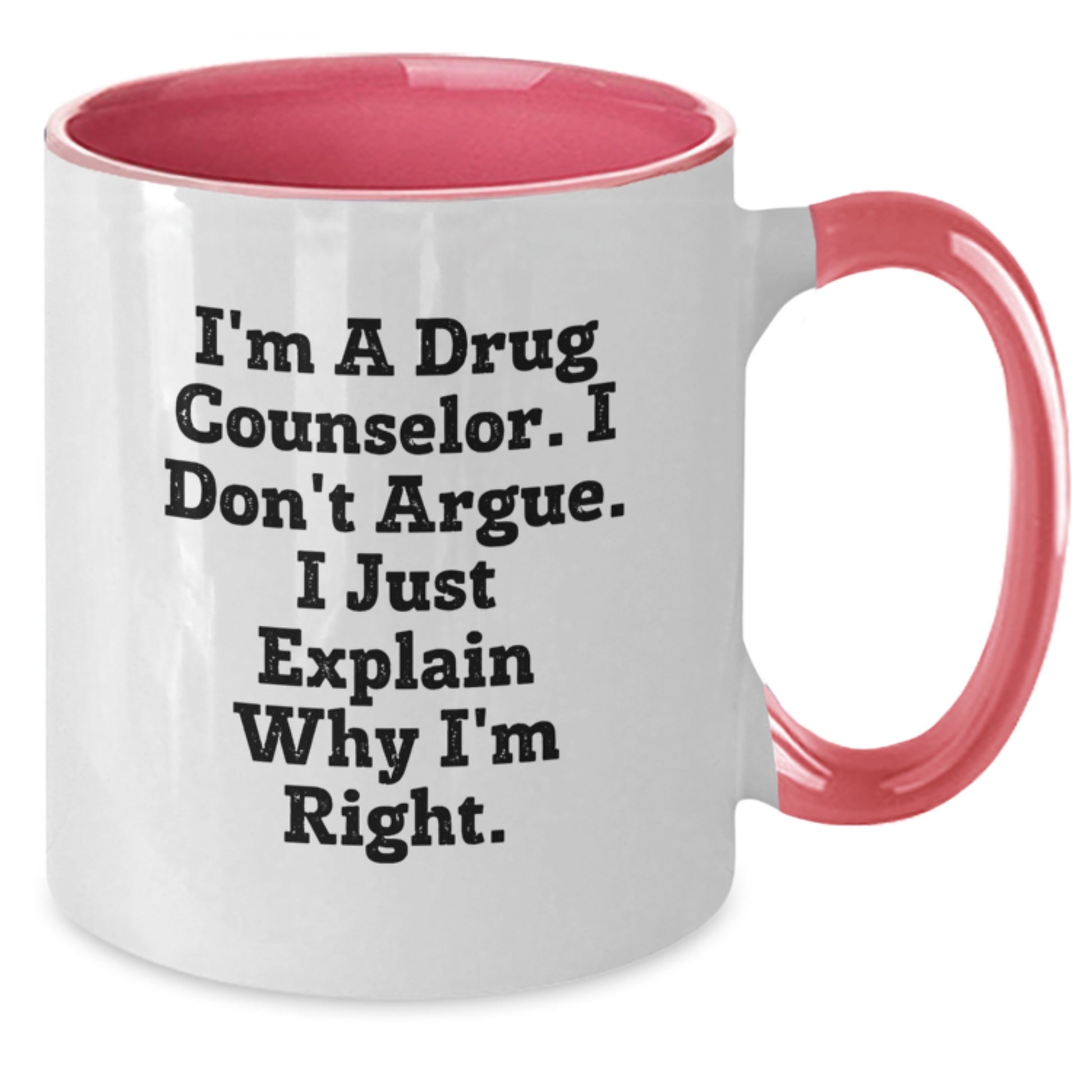 Drug Counselor Gifts Funny Two Tone Coffee Mug for Graduation Unique Gifts from Friends, Coworkers, Family for Drug Counselor Men, Women, Family - Additional