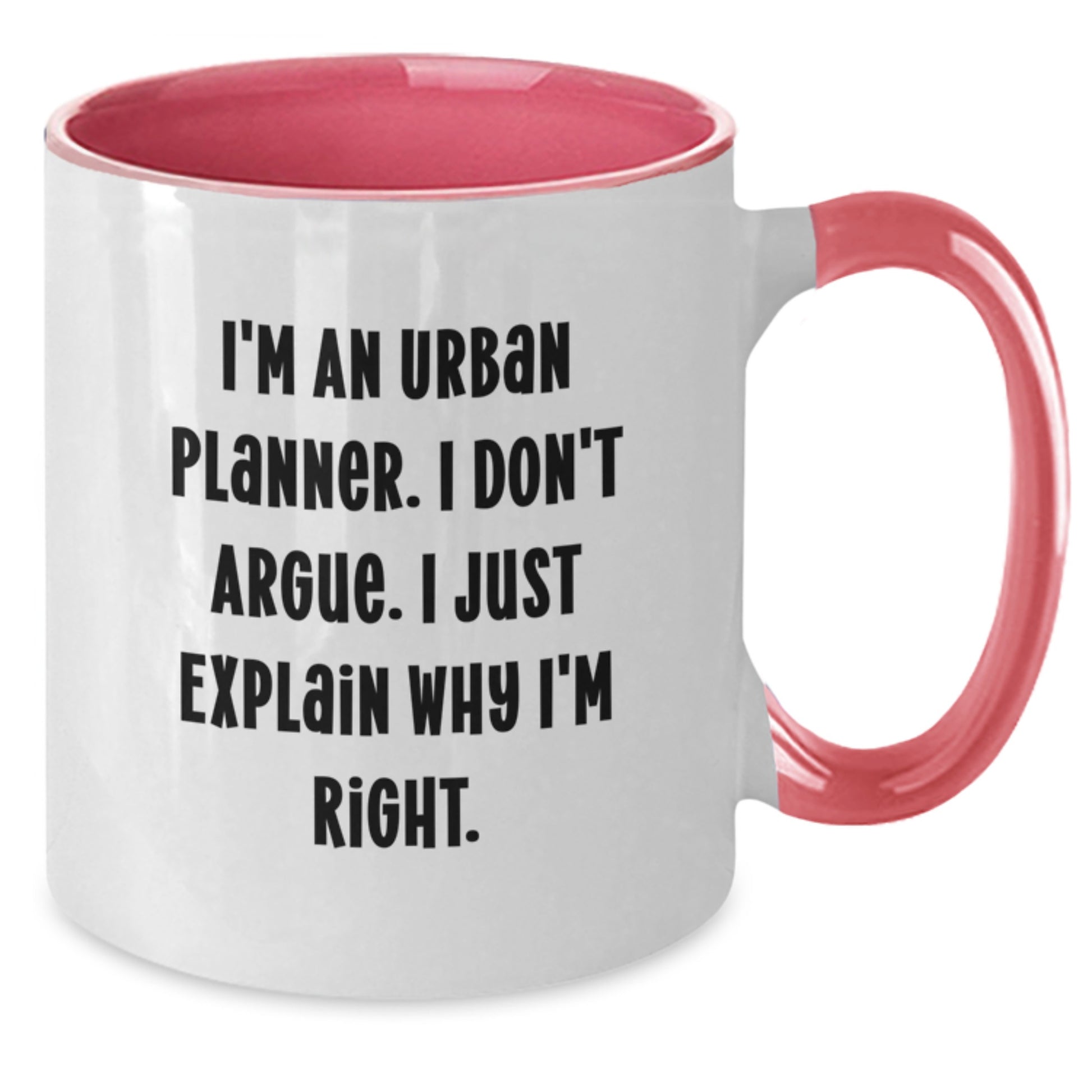 Urban Planner Gifts for Mother's Day Two Tone Coffee Mug Funny Quote - Additional
