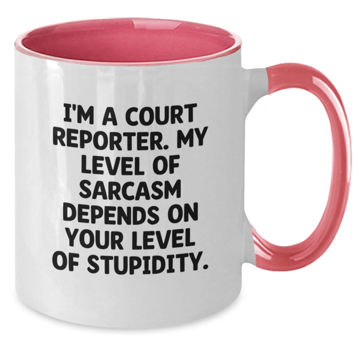 Funny Court Reporter Gifts, Two Tone Coffee Mugs for Court Reporters, Court Reporter Sarcasm Level Depends Gifts from Friends - Additional