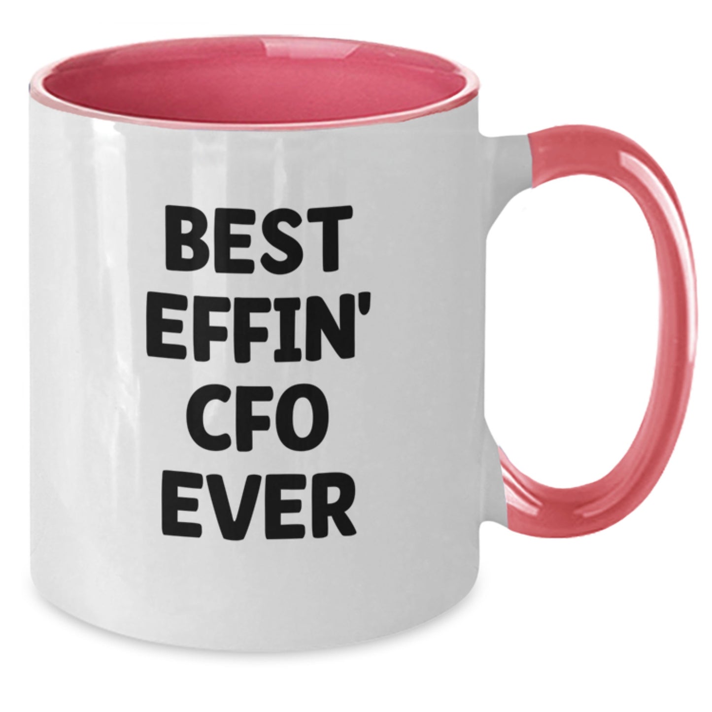 Funny CFO Gifts for Men, Best Effin' Cfo Ever Two Tone Coffee Mug Graduation Unique Gifts - Additional