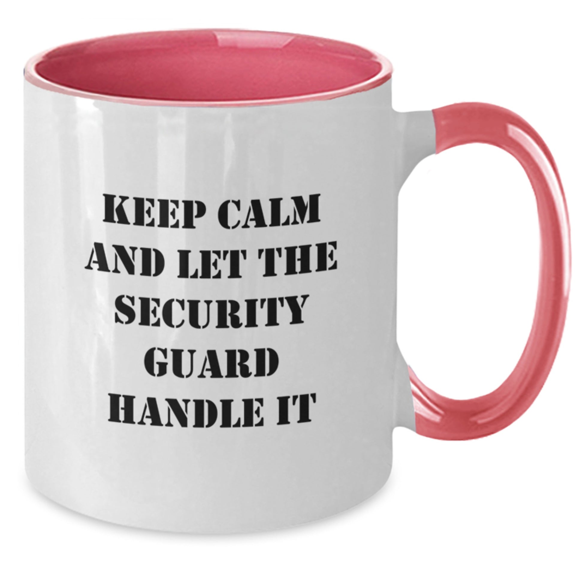 Funny Security Guard Gifts from Friends - Keep Calm And Let The Security Guard Handle It, Christmas Unique Present for Security Guard, Two Tone Coffee Mug - Additional
