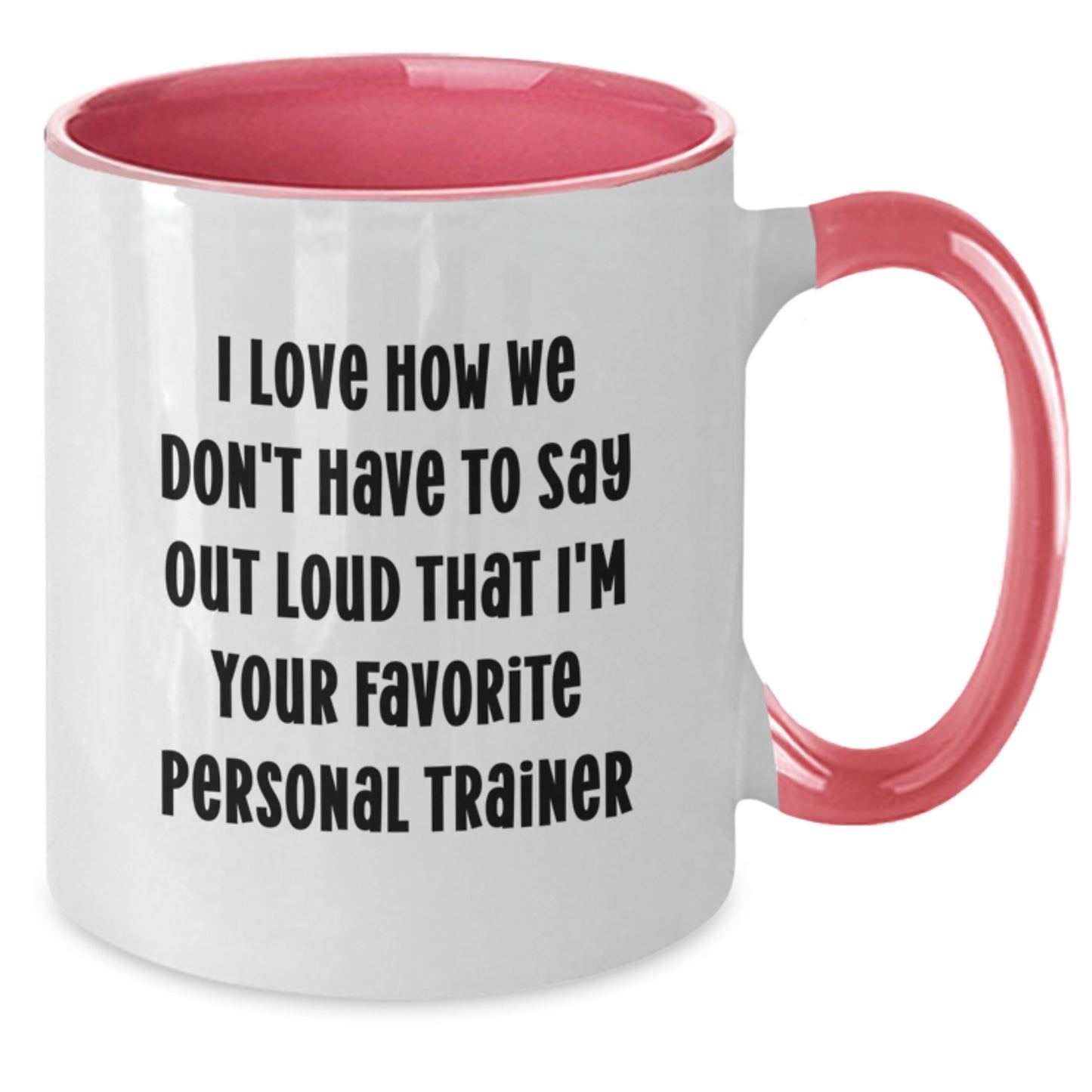 Funny Personal Trainer Gifts from Friends to Favorite Personal Trainer - Two Tone Coffee Mug for Graduation Occasion - Additional