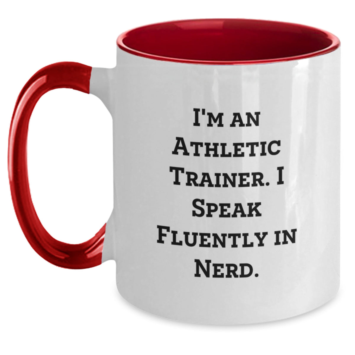 Funny Athletic Trainer Gifts from Friends, Unique Two Tone Coffee Mugs, I'm An Athletic Trainer. I Speak Fluently In genius., Christmas Unique Gifts for Men, Women, Coworkers, Family - Main