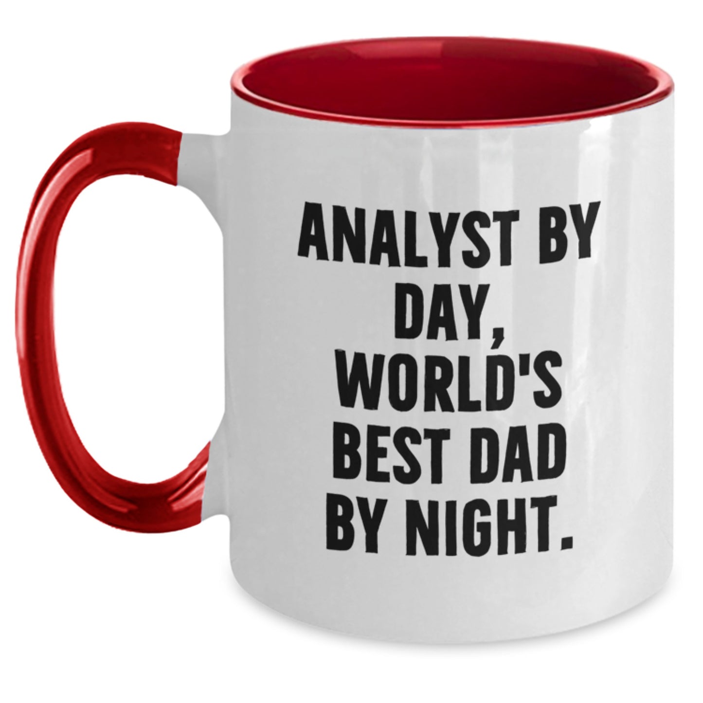 Funny Analyst Gifts: 'Analyst By Day, World's Best Dad By Night.' Two Tone Coffee Mug for Birthday - Main