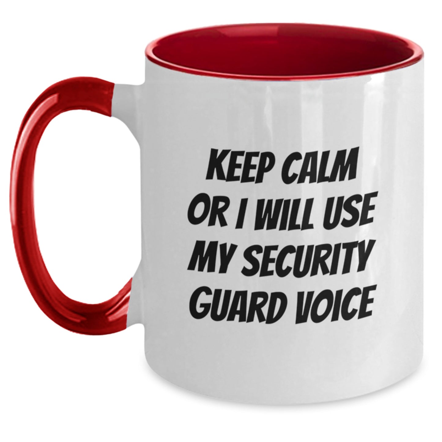 Funny Security Guard Gifts for Men from Friends - Keep Calm Or I Will Use My Security Guard Voice Two Tone Coffee Mug Birthday Unique - Main