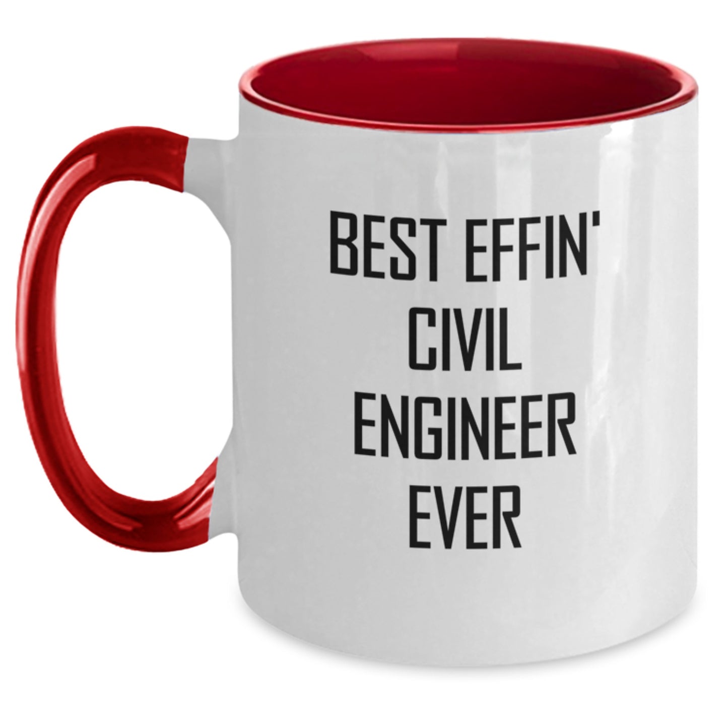 Funny Civil Engineer Gifts for Him, Two Tone Coffee Mug, Inspirational Quote 'Best Effin' Civil Engineer Ever' for Graduation Unique Gifts from Family, Friends, Coworkers to Civil Engineer Men - Main