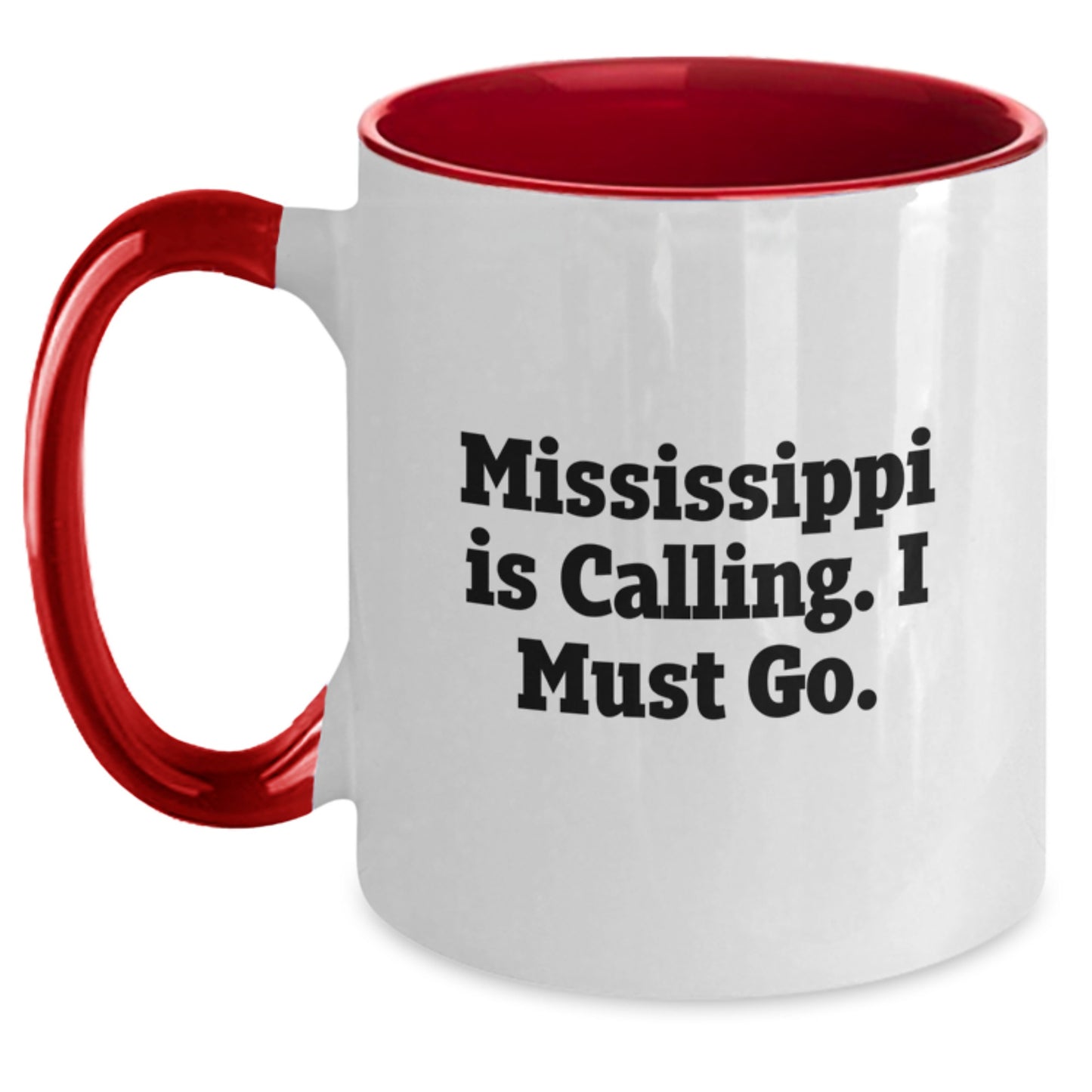 Funny Mississippi Gifts for Men and Women - Two Tone Coffee Mug, Mississippi Is Calling, I Must Go - Gifts from Friends, Co-workers, Family, Perfect for Christmas Unique Gifts - Main