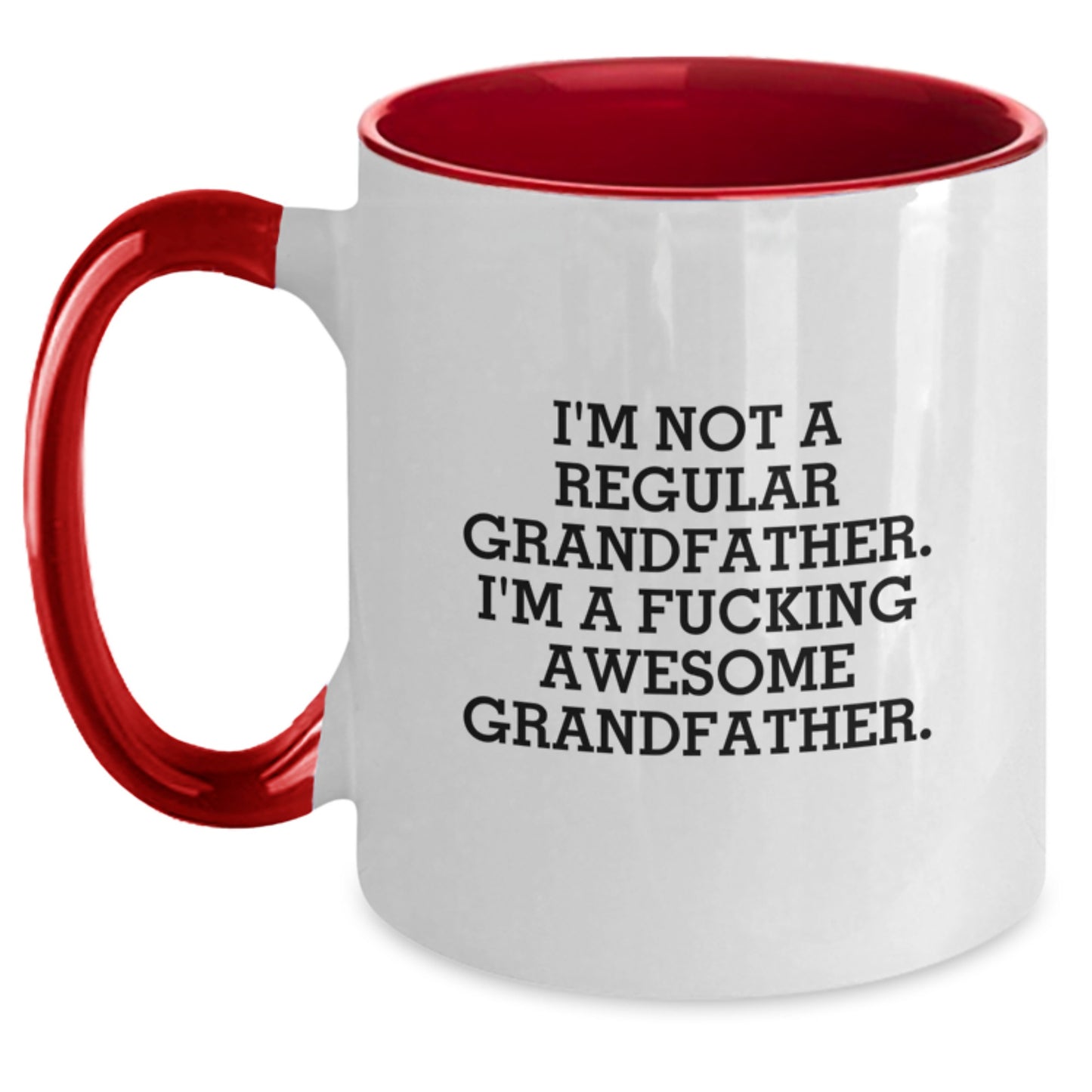 Funny Grandfather Gifts for Him - I'm Not A Regular Grandfather, Two Tone Coffee Mug - Christmas Unique Gifts from Men to Grandfather - Main