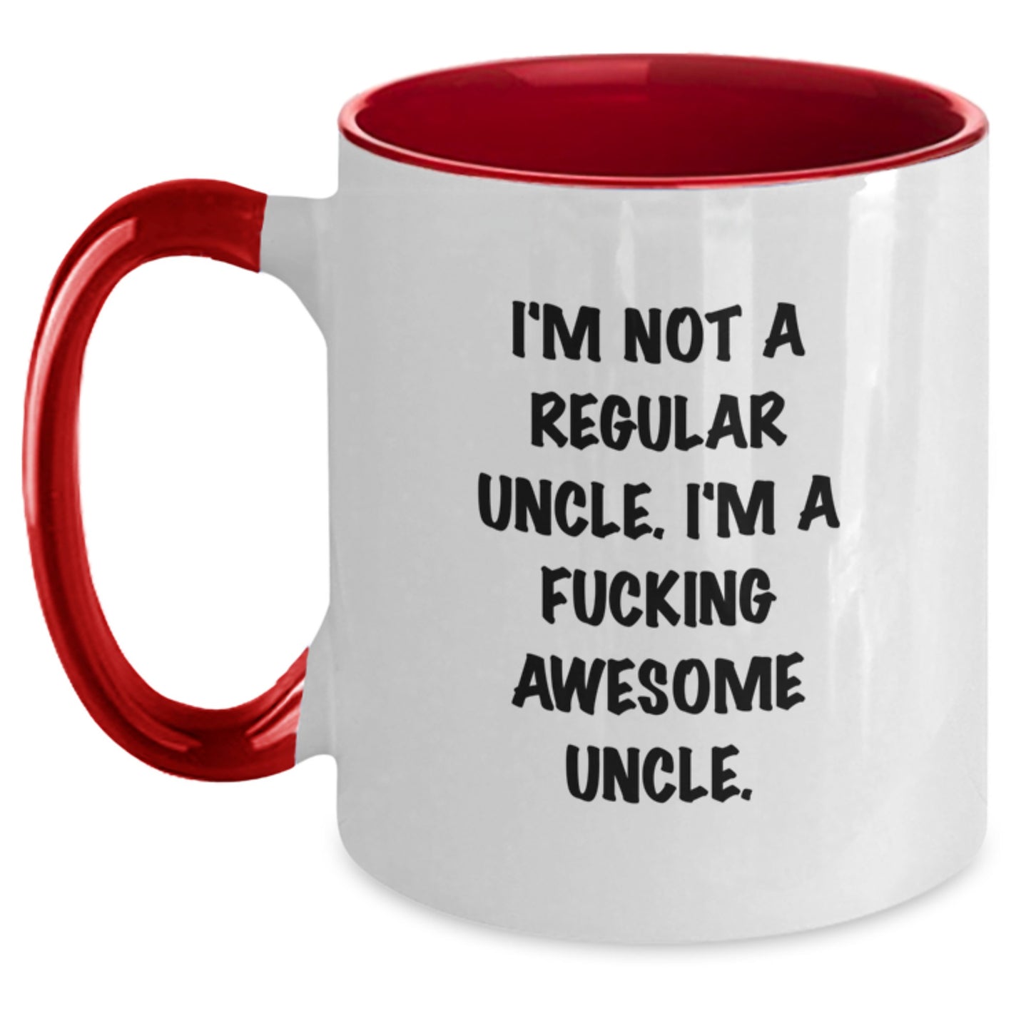 Funny Uncle Gifts from Men, Gifts for Uncle Man, Unique Two Tone Coffee Mugs, I'm Not A Regular Uncle. I'm A F--king Awesome Uncle. Christmas Unique Gifts - Main