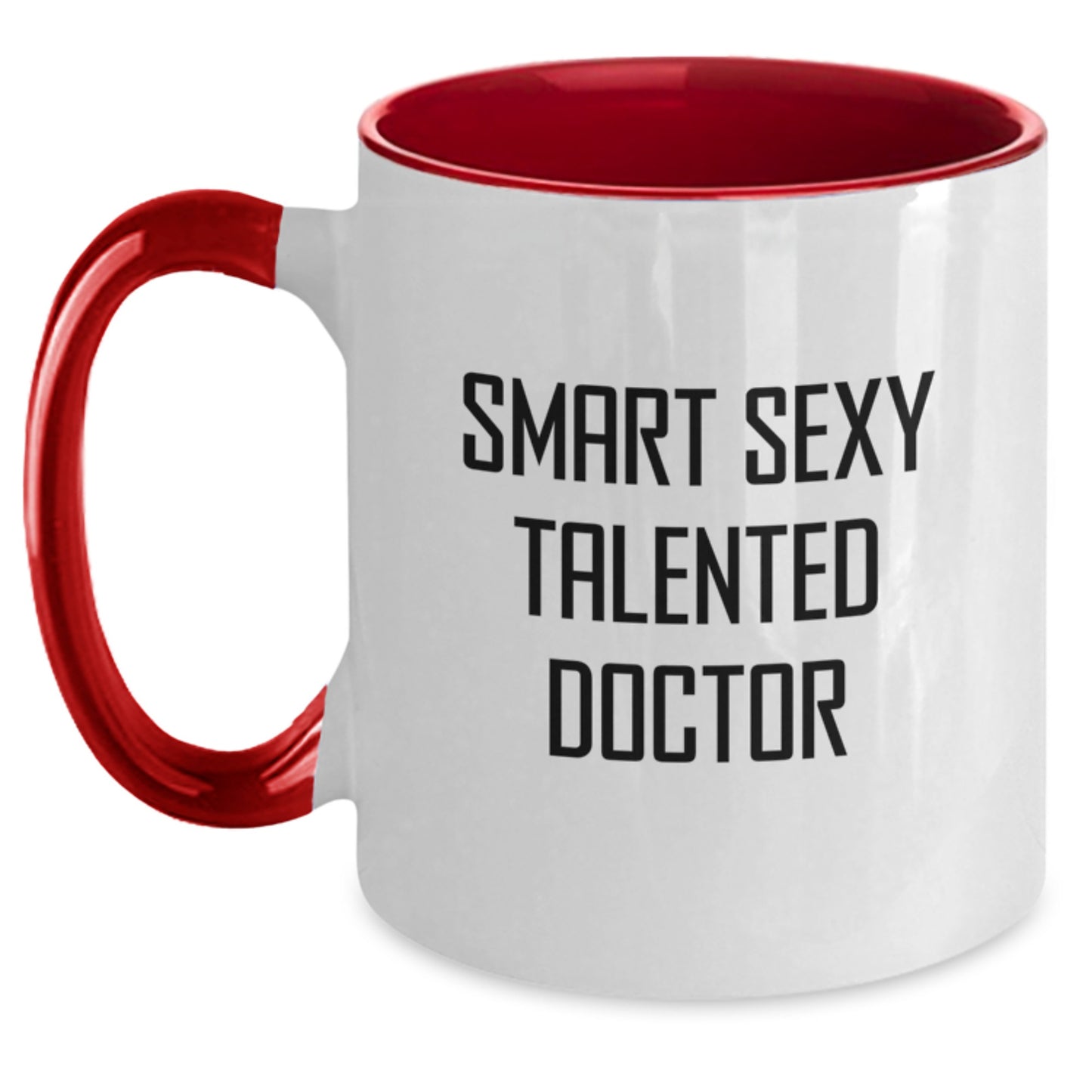 Smart Sexy Talented Doctor Gifts from Friends, Two Tone Coffee Mug for Doctor, Funny Graduation Unique Gifts - Main