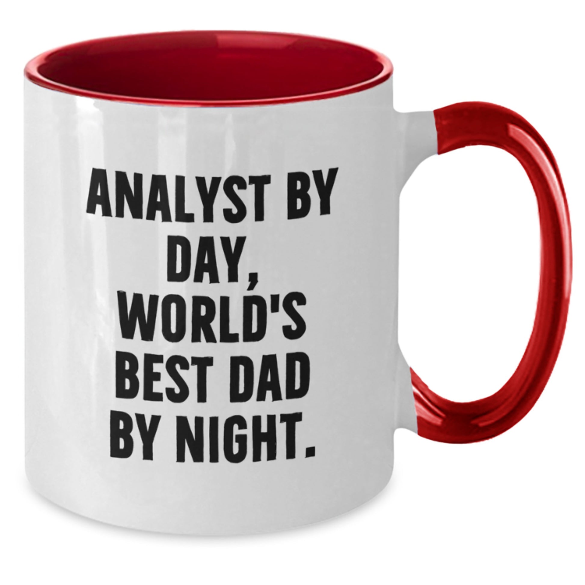 Funny Analyst Gifts: 'Analyst By Day, World's Best Dad By Night.' Two Tone Coffee Mug for Birthday - Additional