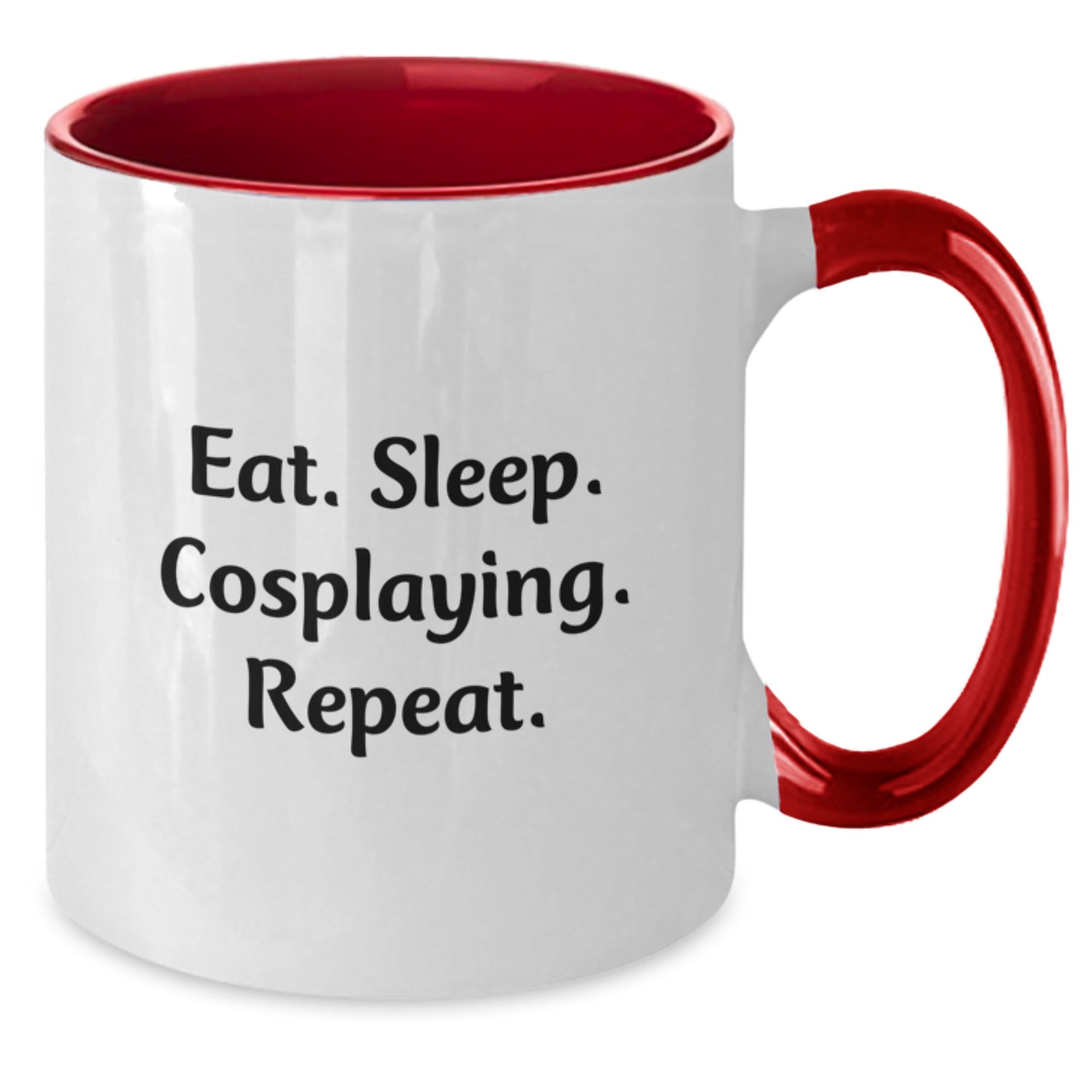 Funny Cosplaying Gifts from Friends for Cosplaying Enthusiasts Two Tone Coffee Mug Eat. Sleep. Cosplaying. Repeat. Birthday Unique Gift - Additional