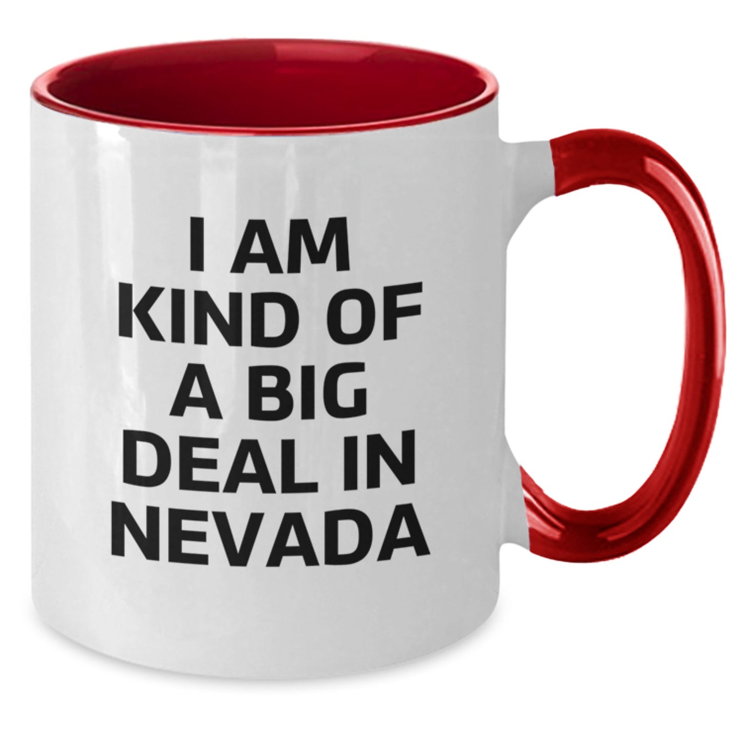 Funny Gifts from Men for Women Nevada Two Tone Coffee Mug, 'I Am Kind Of A Prime Selection In Nevada' Unique Mom's Day Gift - Additional