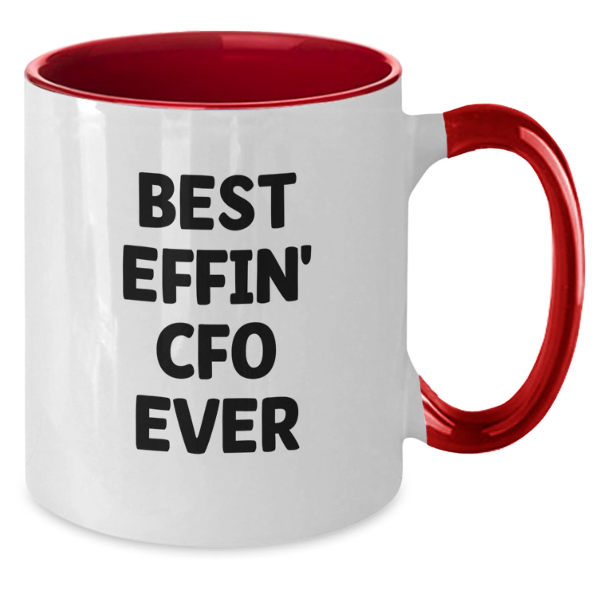 Funny CFO Gifts for Men, Best Effin' Cfo Ever Two Tone Coffee Mug Graduation Unique Gifts - Additional