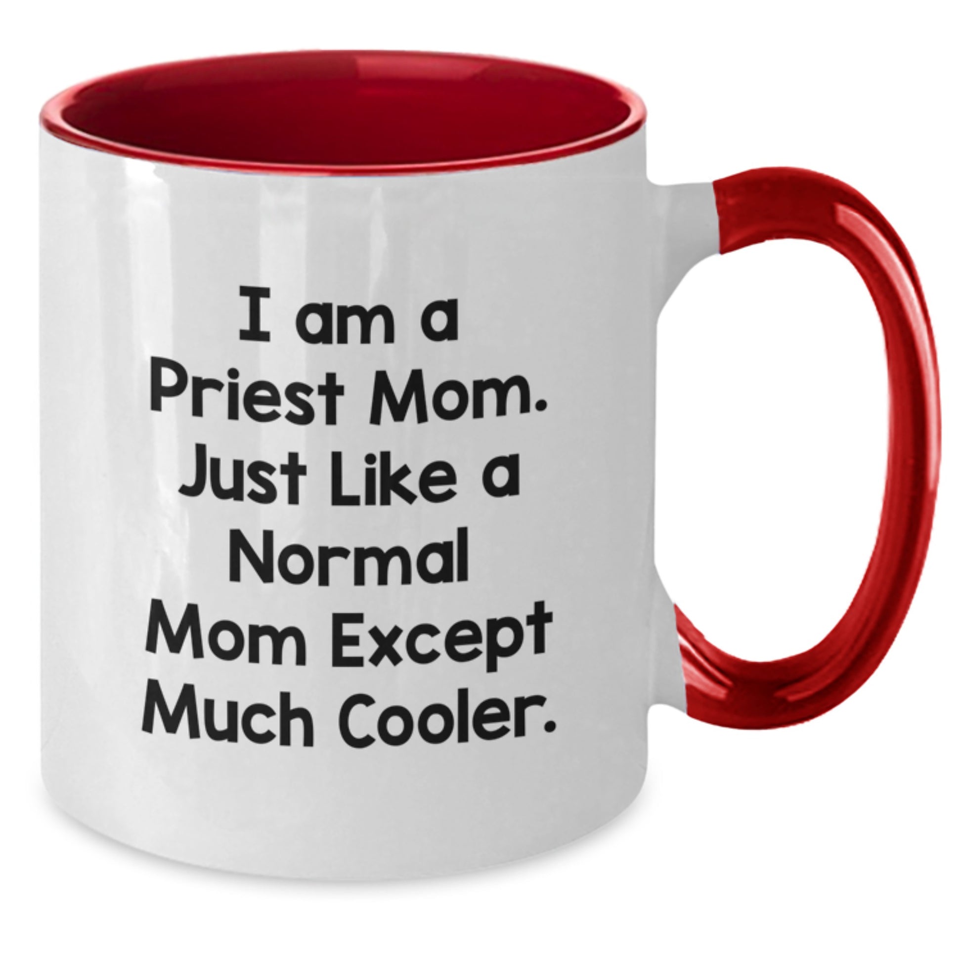 Funny Priest Mom Two Tone Coffee Mug Gifts for Priest from Mom, Unique Christmas Unique Gifts - Additional