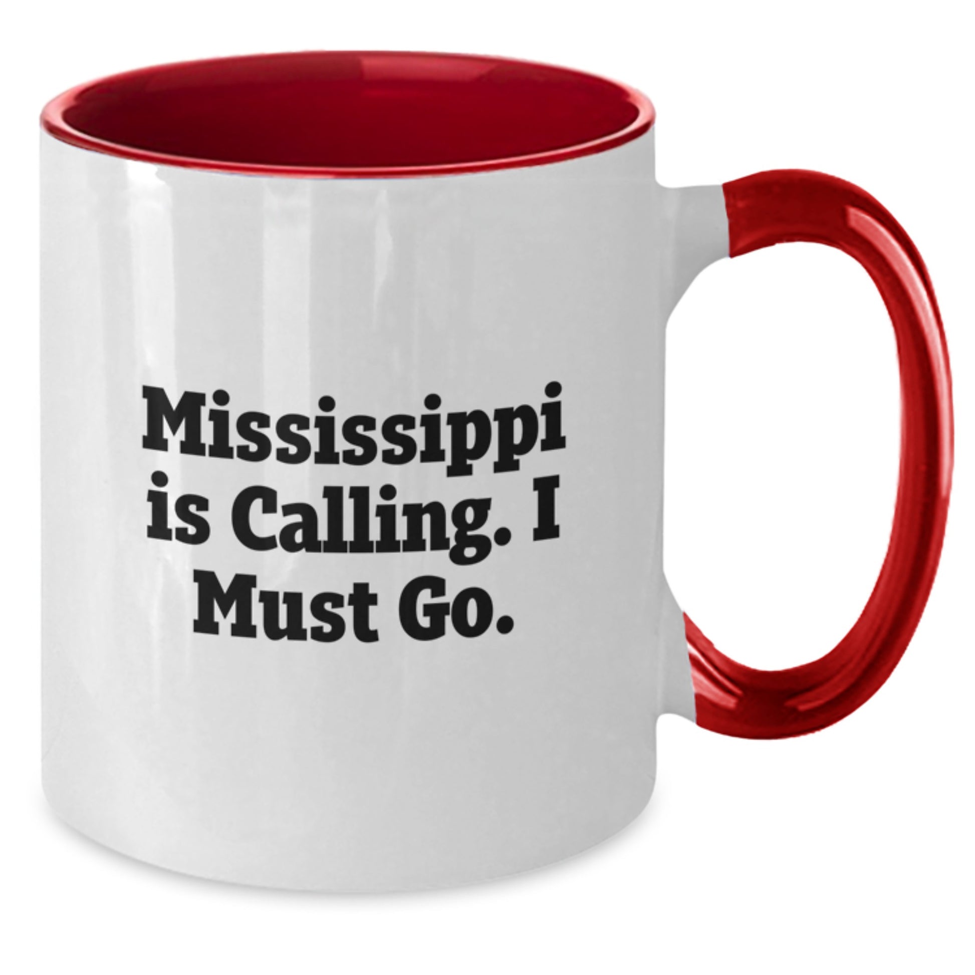 Funny Mississippi Gifts for Men and Women - Two Tone Coffee Mug, Mississippi Is Calling, I Must Go - Gifts from Friends, Co-workers, Family, Perfect for Christmas Unique Gifts - Additional