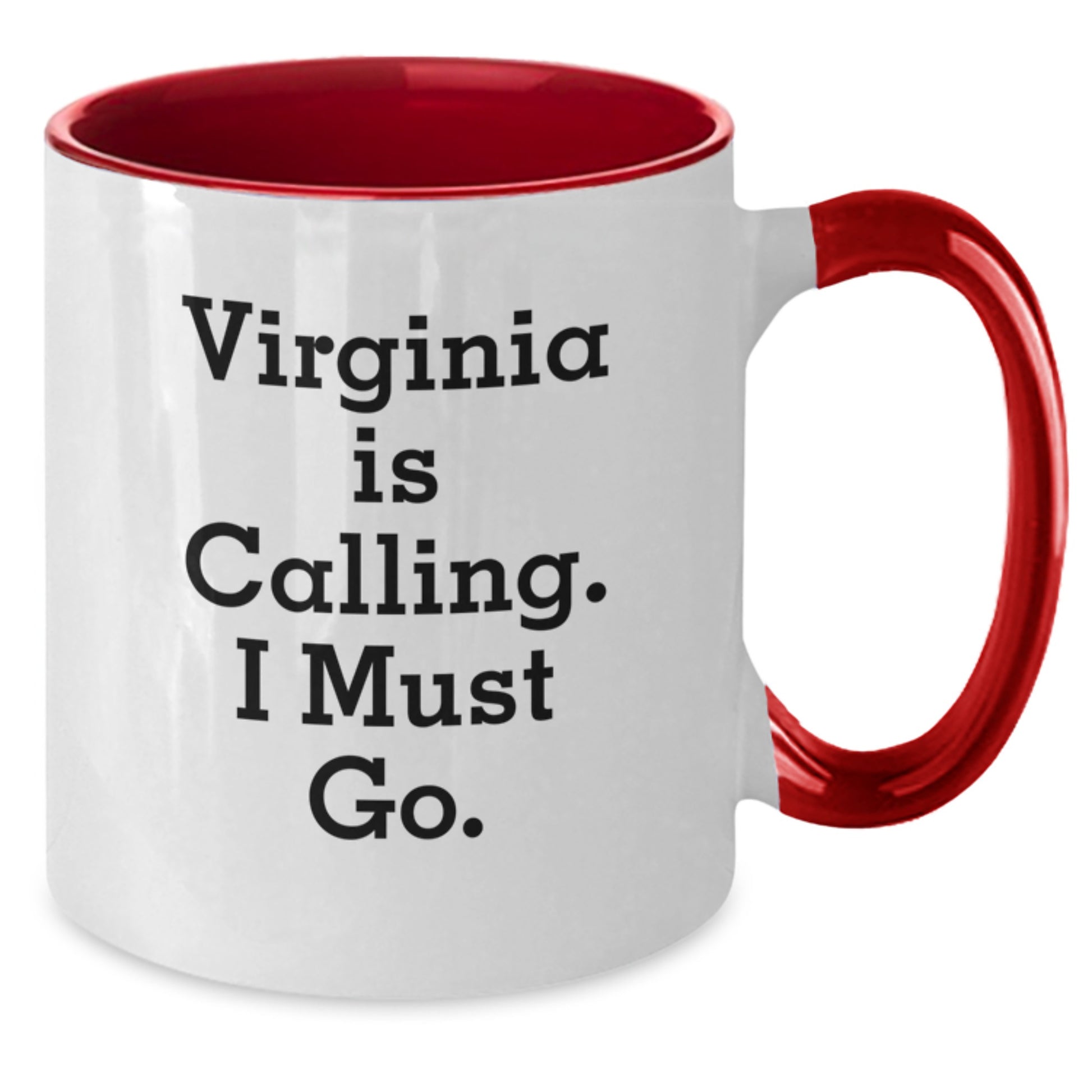 Virginia Calling Funny Two Tone Coffee Mugs, Gifts from Friends and Family to Virginia, Unique Graduation Mugs for Virginia Men and Women, Virginia Is Calling I Must Go - Additional