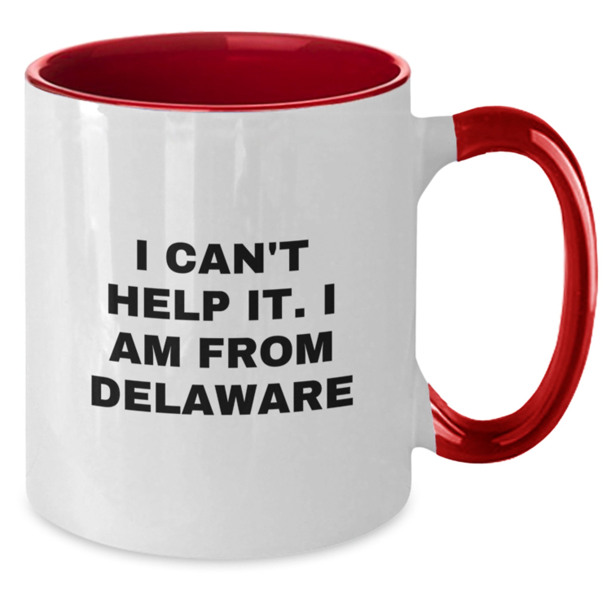 Funny Delaware Two Tone Coffee Mugs Gifts from Friends for Birthday Delaware Lover - Additional