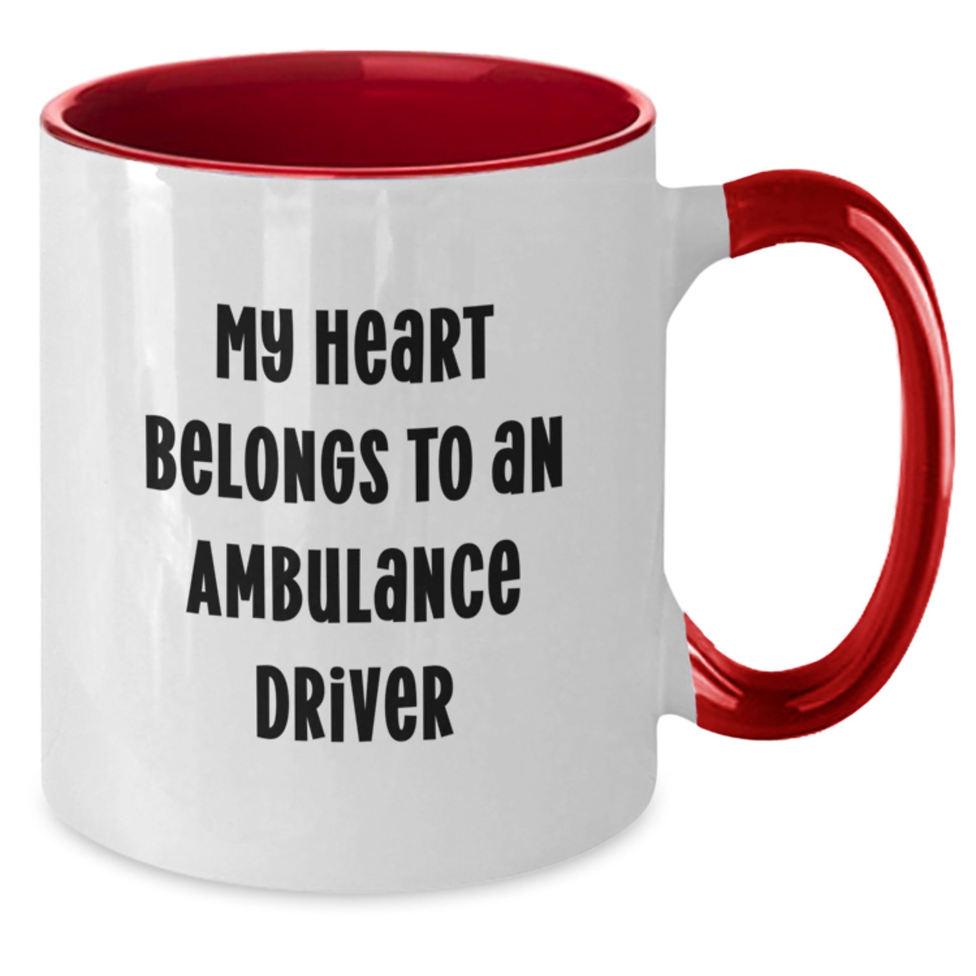 Funny Ambulance Driver Gifts for Christmas from Friends and Family, Ambulance Driver Two Tone Coffee Mug with Quote 'My Heart Belongs To An Ambulance Driver' - Additional