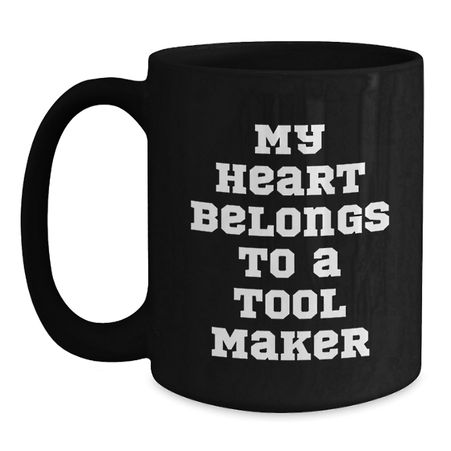 Funny Tool Maker Humor Gifts from Friends for Tool Maker Men Unique Christmas Unique Gifts - Main