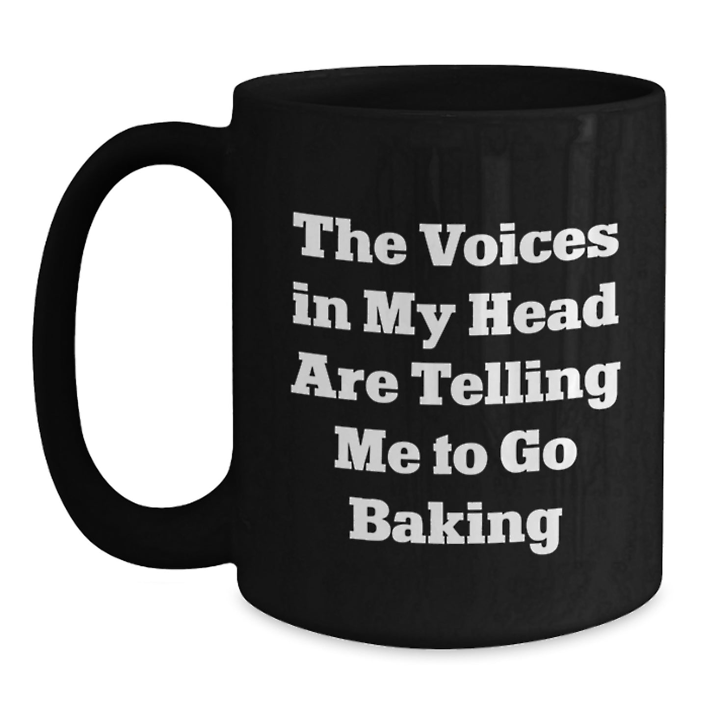 Baking Fun Gifts from Friends for Women - The Voices In My Head Are Telling Me To Go Baking Funny Christmas Unique Gifts - Main