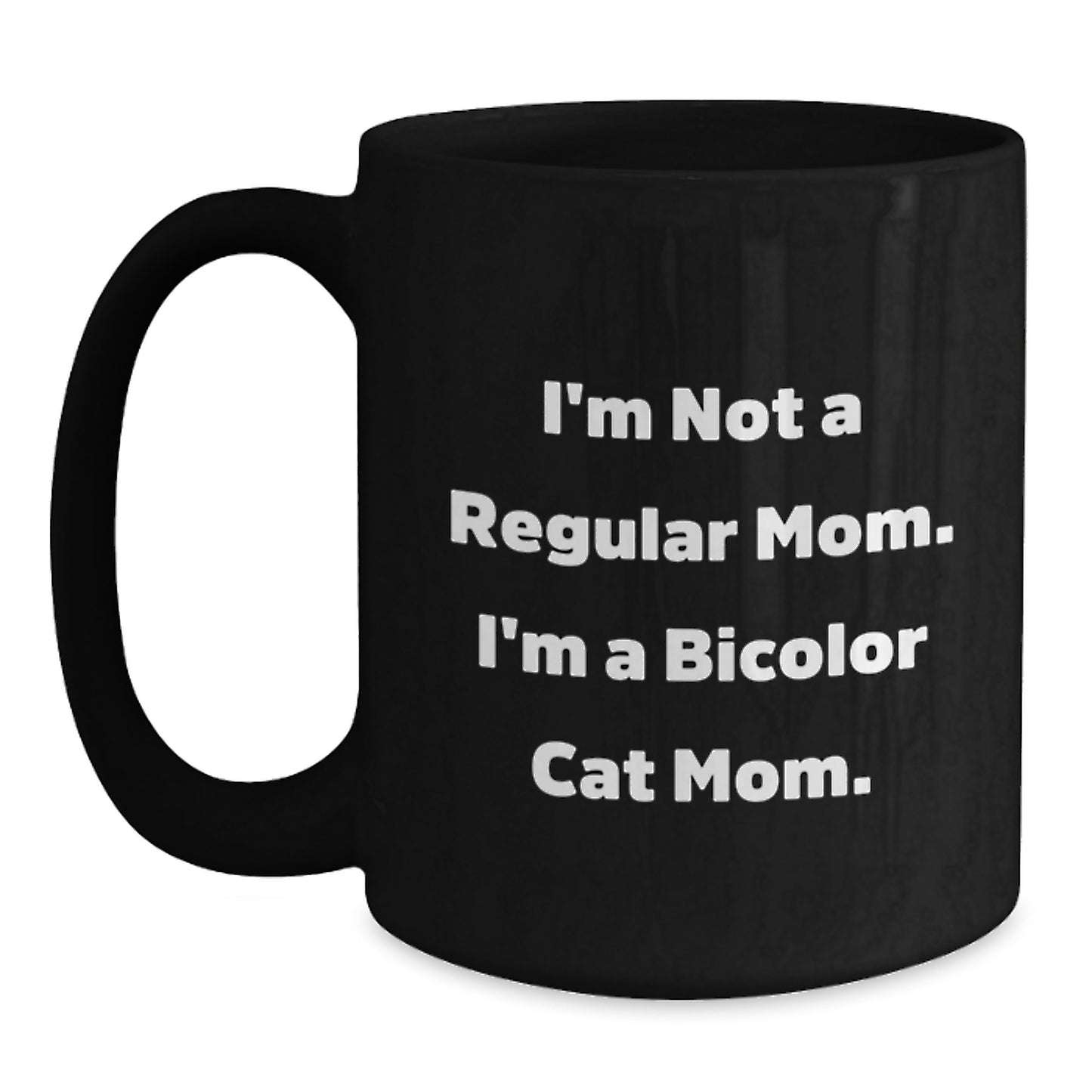 Funny Bicolor Cat Mom Black Coffee Mugs Gifts from Friends and Family for Christmas - Main