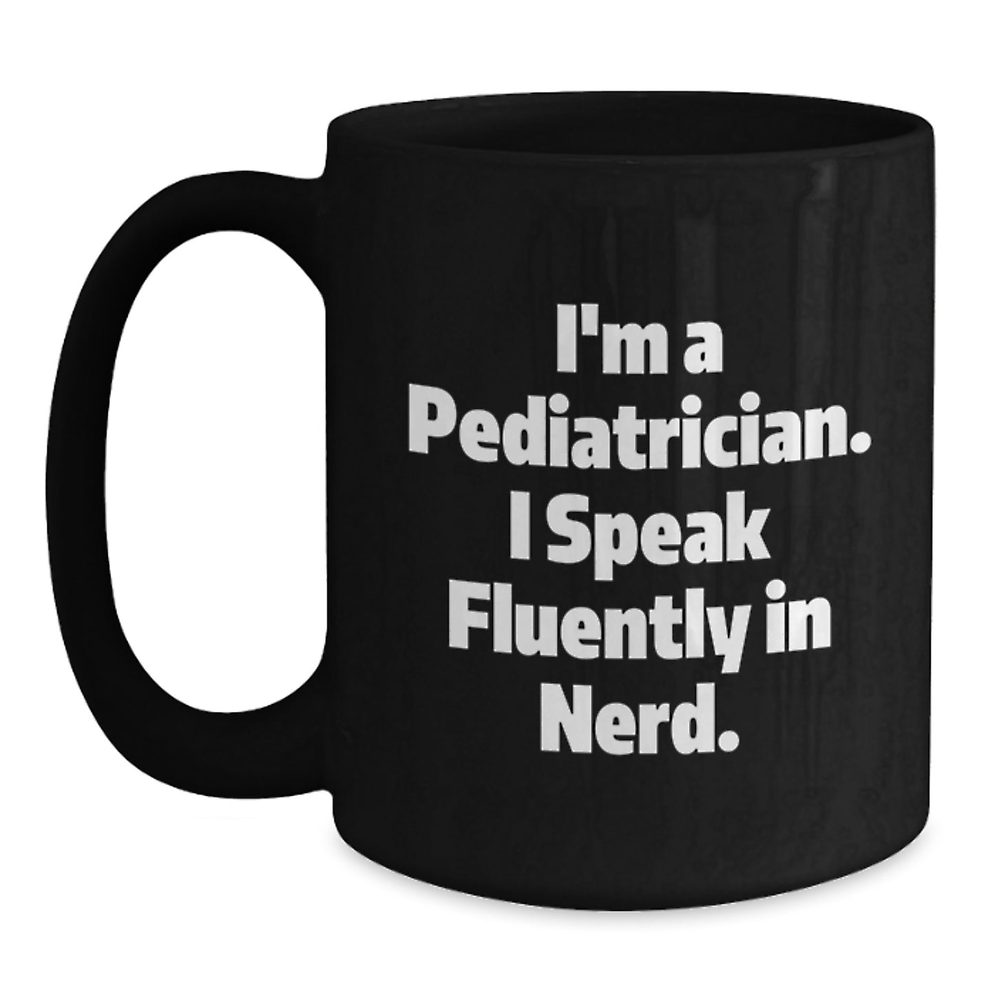 Funny Pediatrician Black Coffee Mug Gifts from Friends for Christmas Unique - Main
