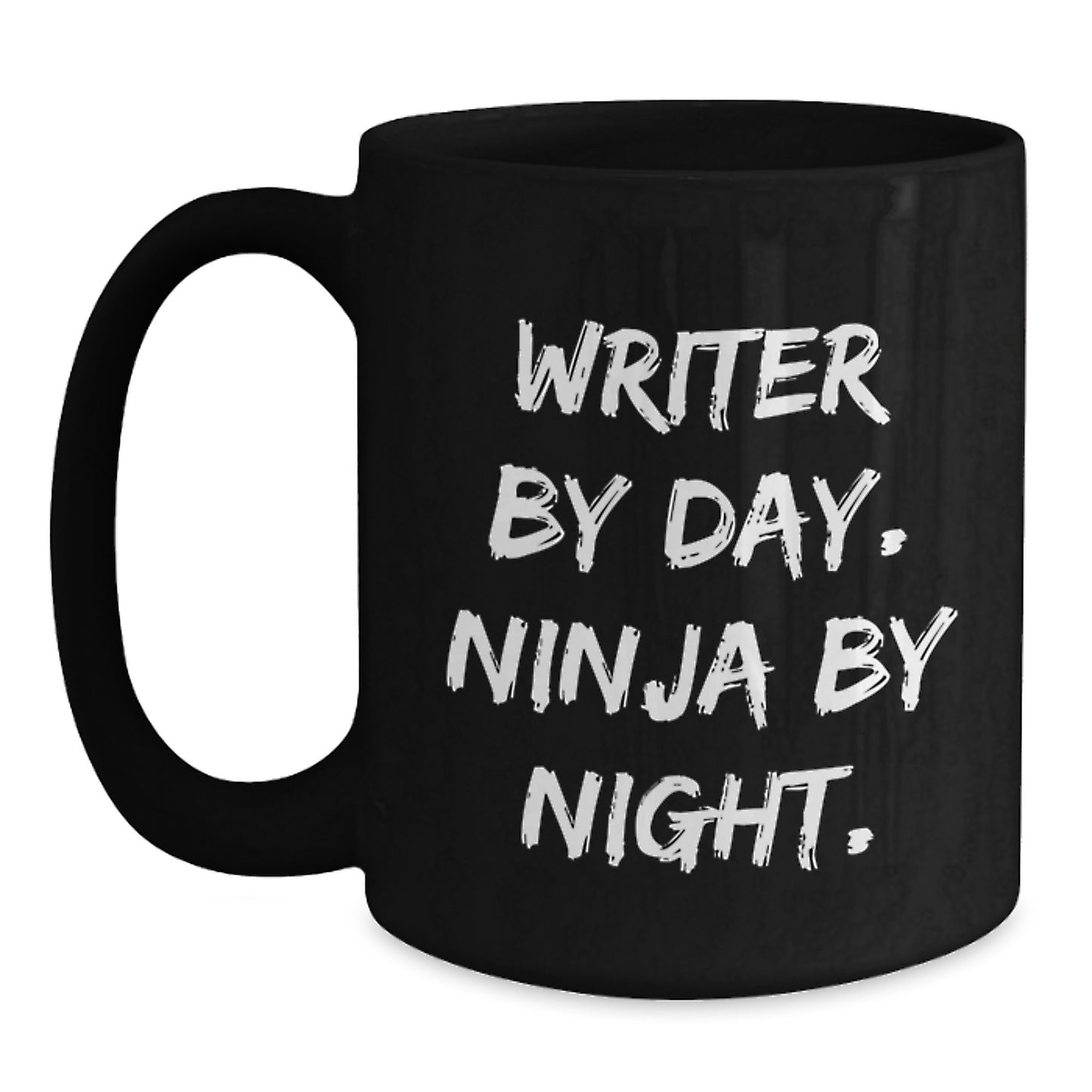 Writer by Day, Ninja by Night, Black Coffee Mug, Funny Quote, Gifts for Writers, Birthday Unique Gifts from Friends - Main