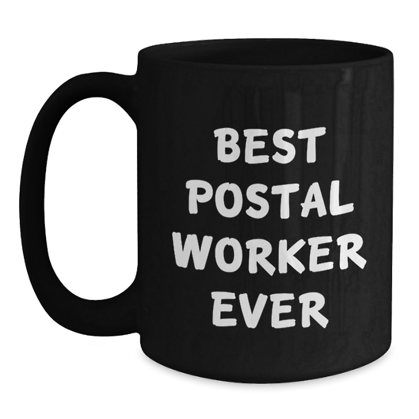 Funny Gifts from Friends for the Best Postal Worker Ever - Black Coffee Mug Birthday Unique Gifts - Main
