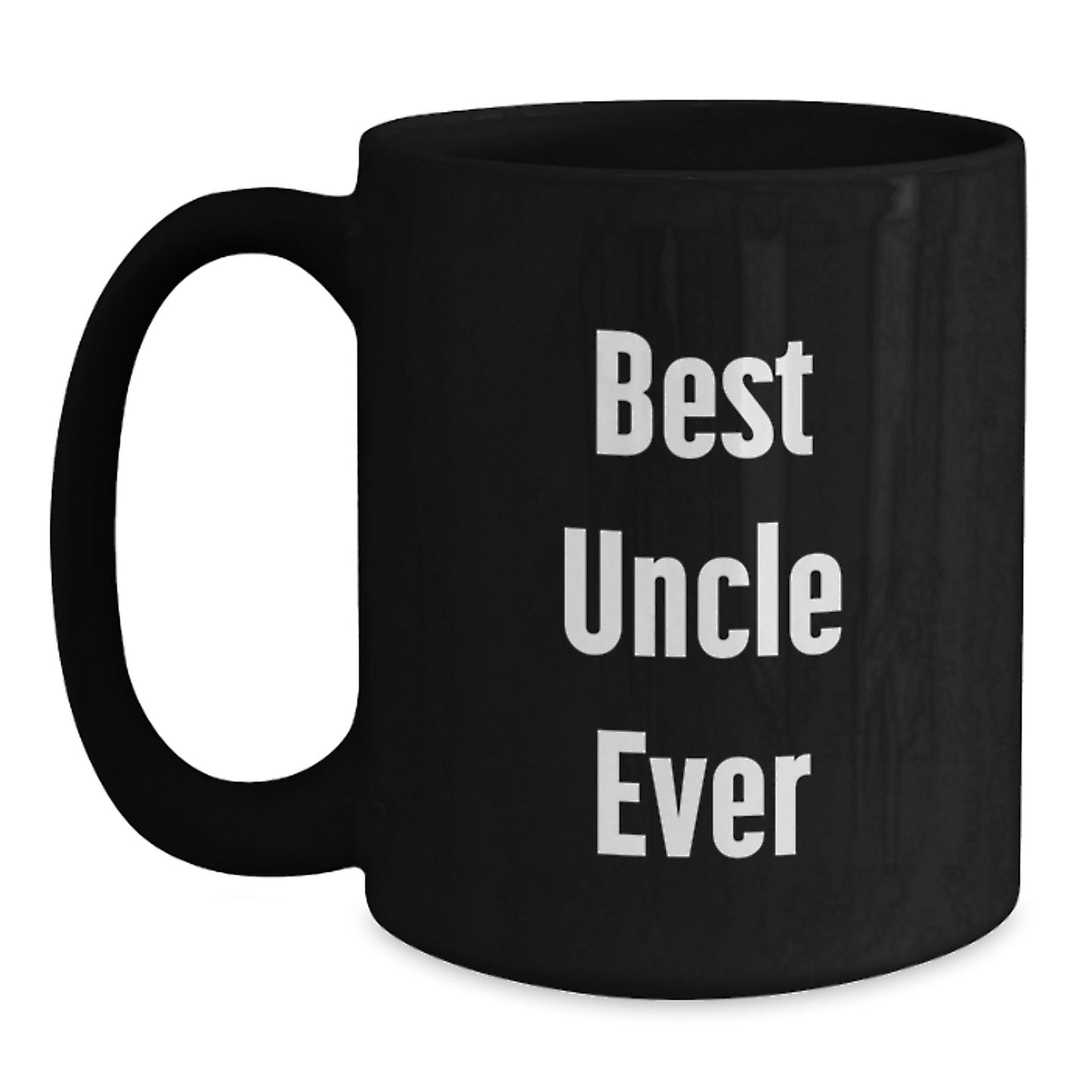 Funny Uncle Quotes Black Coffee Mugs Gifts from Men to Uncle Best Ever Christmas Unique Gifts - Main