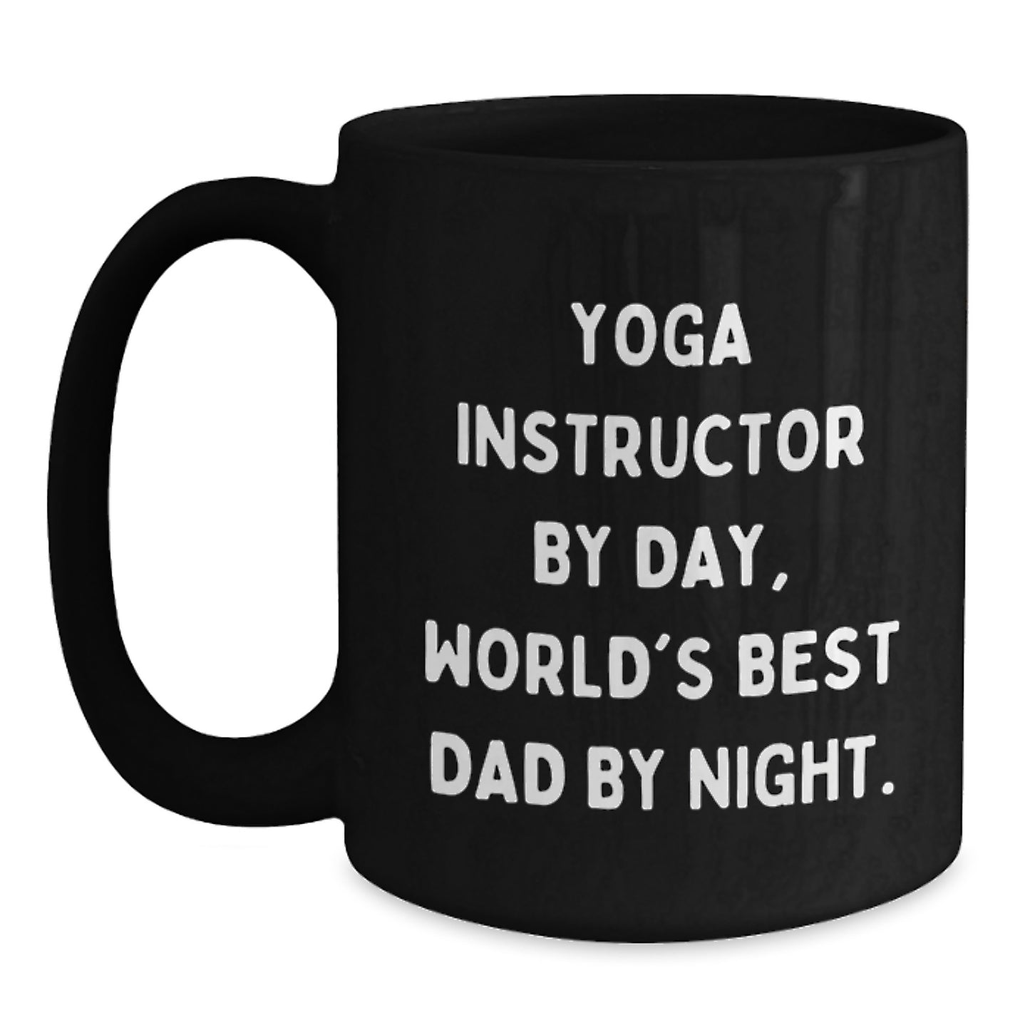 Yoga Instructor Gifts Funny Coffee Mugs for Men or Women Friends Coworkers Family - 'Yoga Instructor By Day, World's Best Dad By Night' Birthday Unique Gifts from Dad to Yoga Instructor - Main