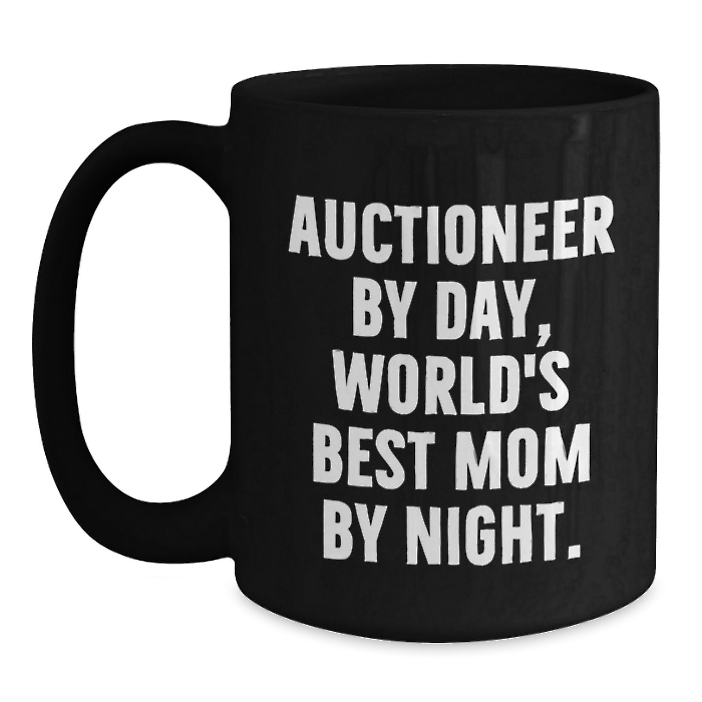Funny Auctioneer Gifts from Men to Friends - World's Best Mom by Night Black Coffee Mug - Main