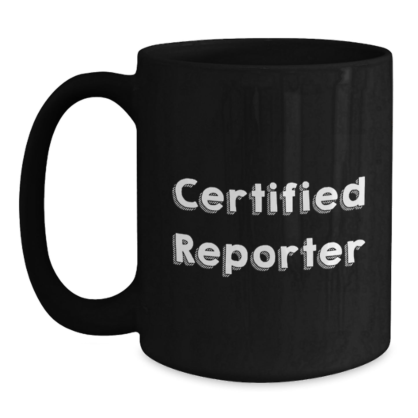 Funny Quote Reporter Gifts from Friends for Graduation Unique Gifts, Black Coffee Mug - Main
