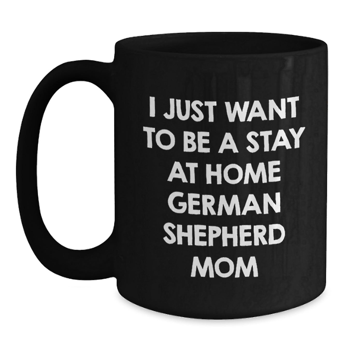 Funny German Shepherd Dog Mom Gifts from Friends for German Shepherd Dog Lover's Birthday Unique Mugs - Main