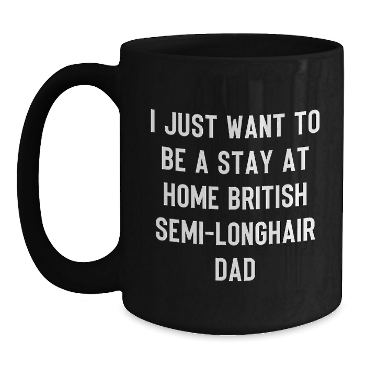 British Semi-Longhair Cat Lover Funny Coffee Mug Gifts from Friends and Family for Christmas - Main