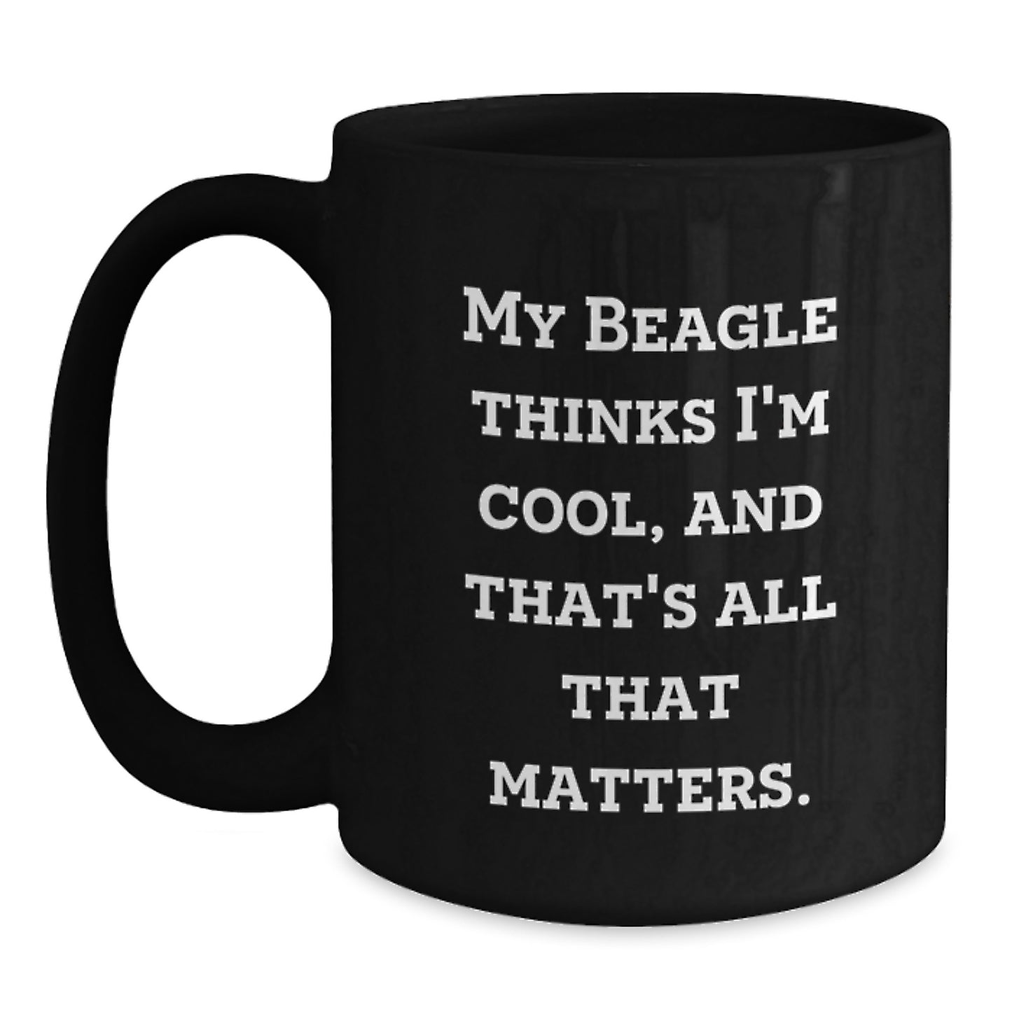 Funny Beagle Dog Lovers Gifts from Men to Their Beagle Dog Family Members on Valentine's Unique Black Coffee Mugs - Main