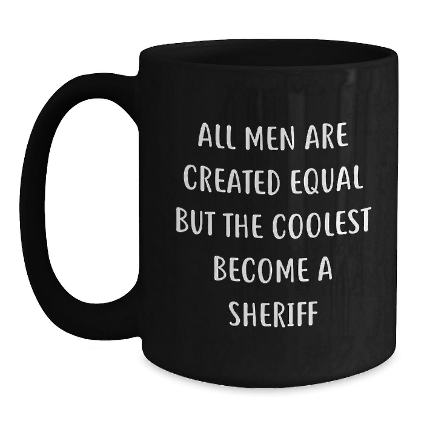 Funny Sheriff Gifts for Men, Coolest Sheriff Coffee Mug, Father's Day Unique Gift from Family - Main