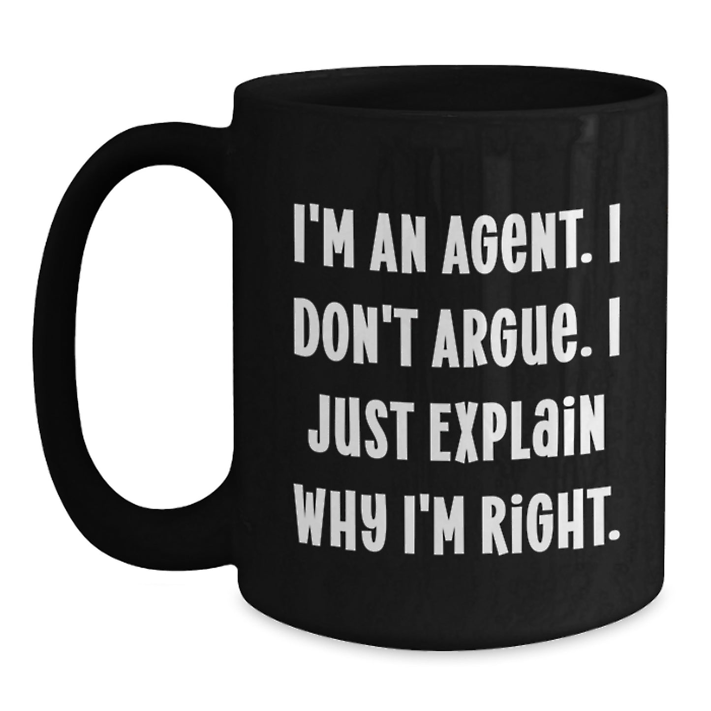 Funny Agent Quotes Gifts for Agent Men Graduation Unique Agent Black Coffee Mug - Main
