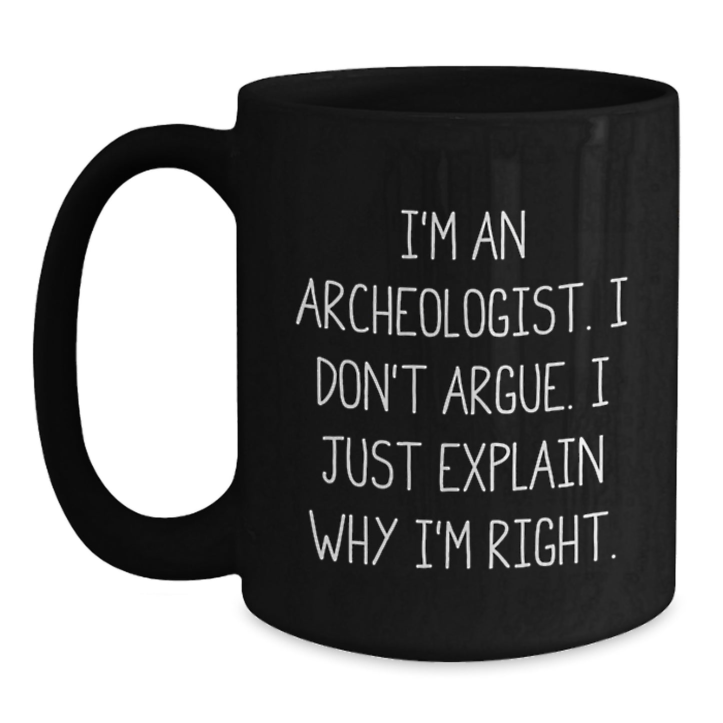 Funny Archeologist Black Coffee Mug Gifts from Friends for Graduation Unique - Main
