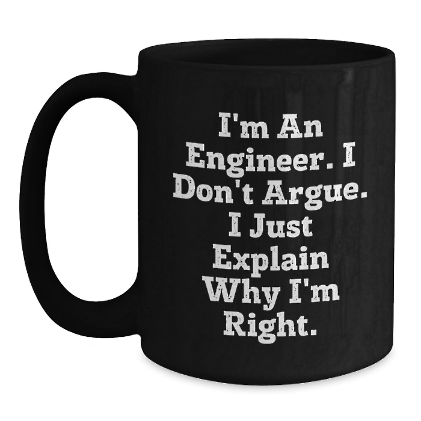 Funny Engineer Black Coffee Mug Gifts from Women to Men Friends Family Members on Mother's Day - Main