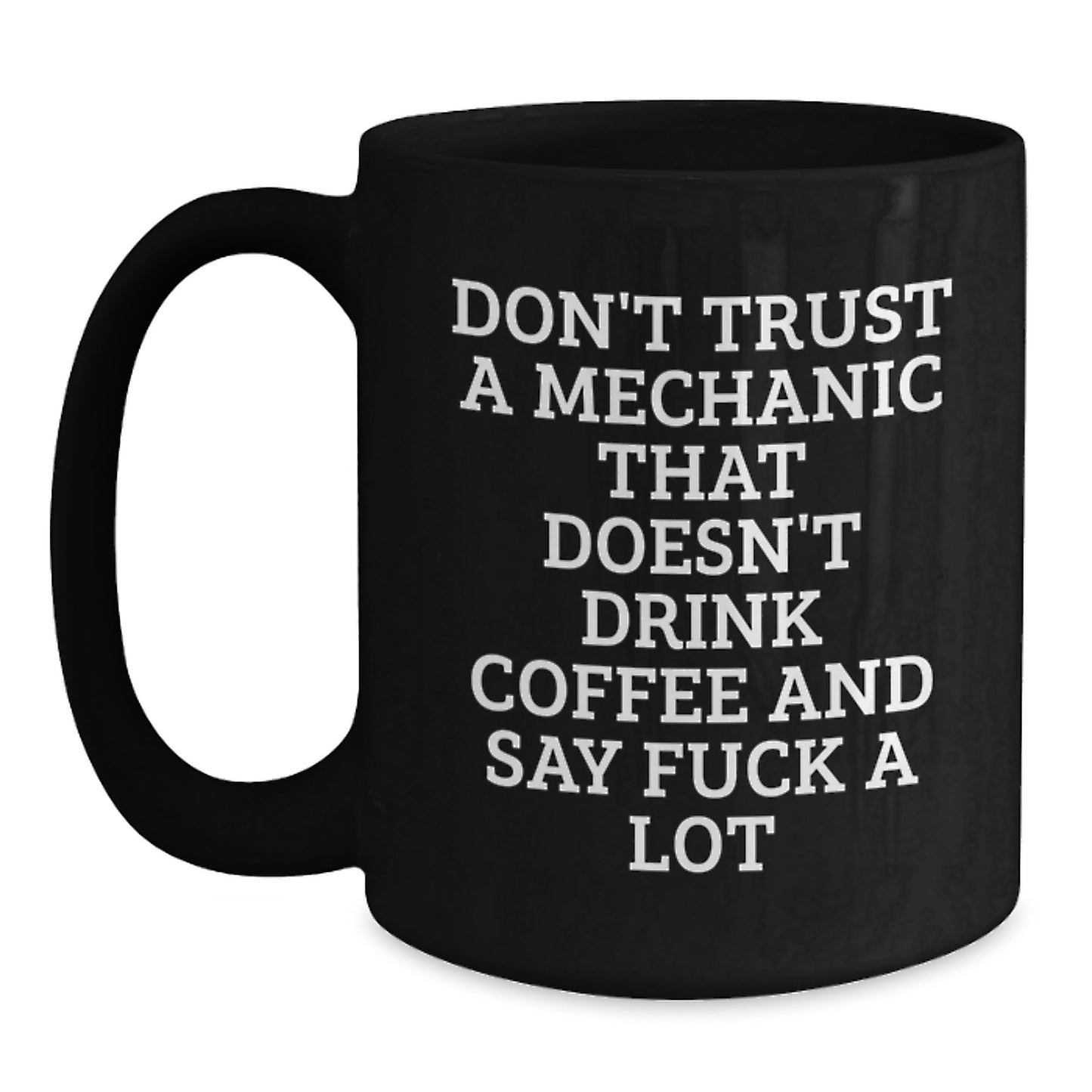 Funny Mechanic Gifts for Men - Birthday Unique Gifts from Friends - Mechanic Black Coffee Mug - Main